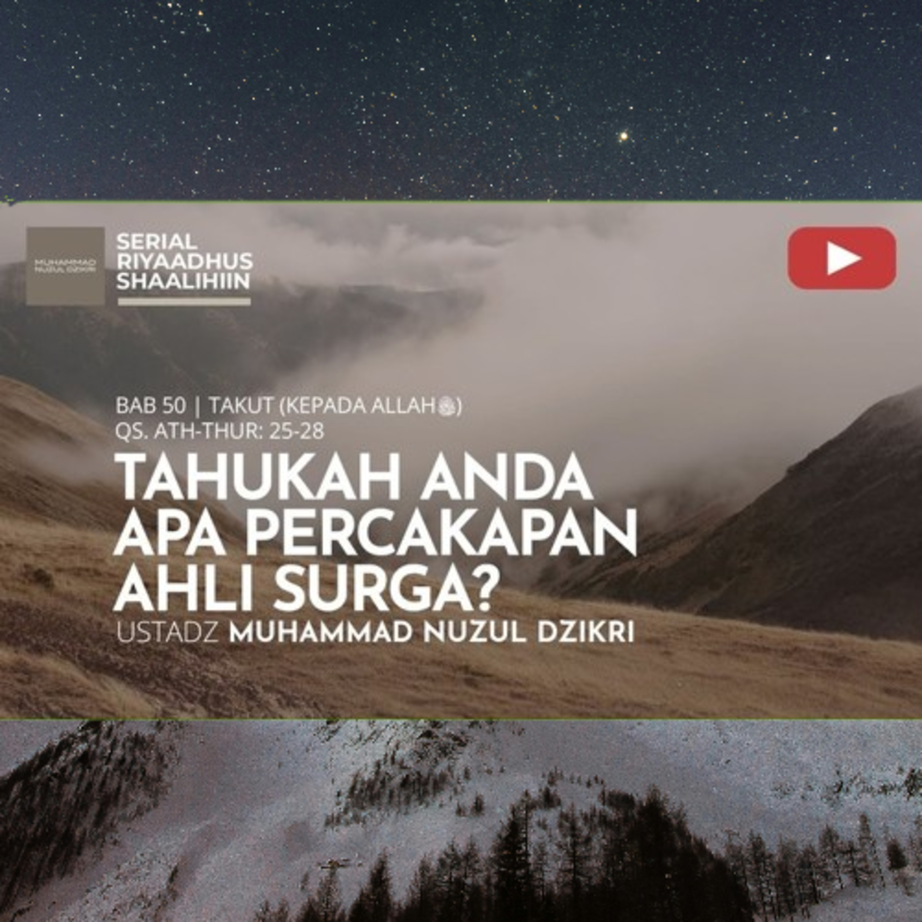 Riyaadhush Shaalihiin 1968. "TAHUKAH ANDA PERCAKAPAN AHLI SURGA?"