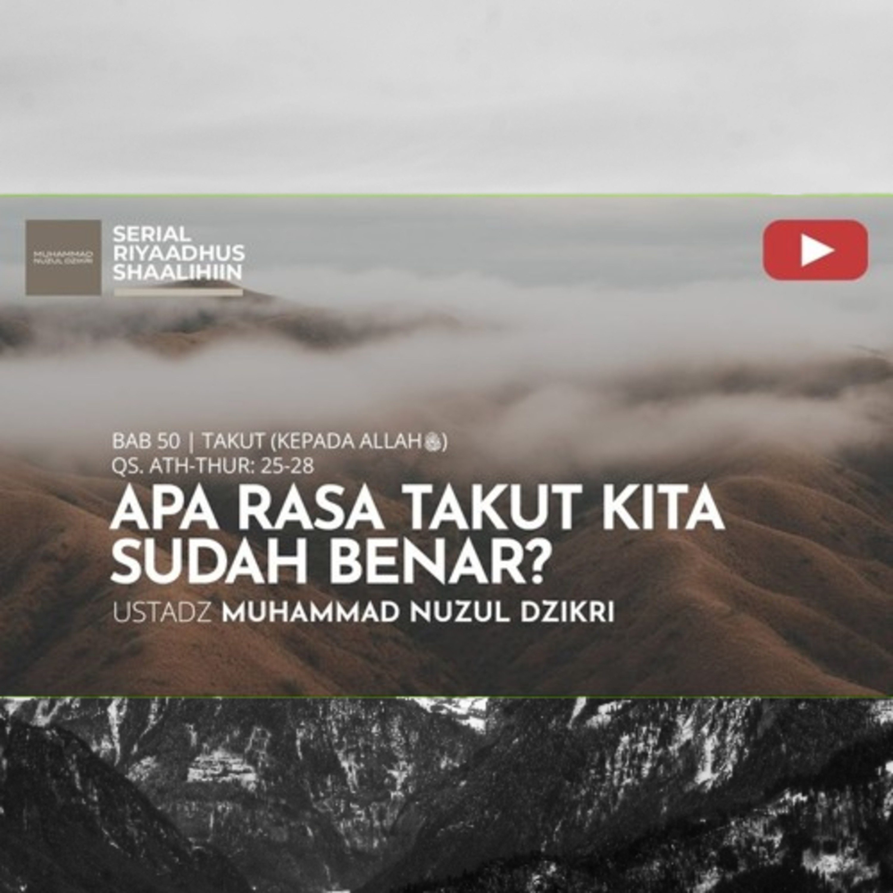 Riyaadhush Shaalihiin 1977. "APA RASA TAKUT KITA SUDAH BENAR?"