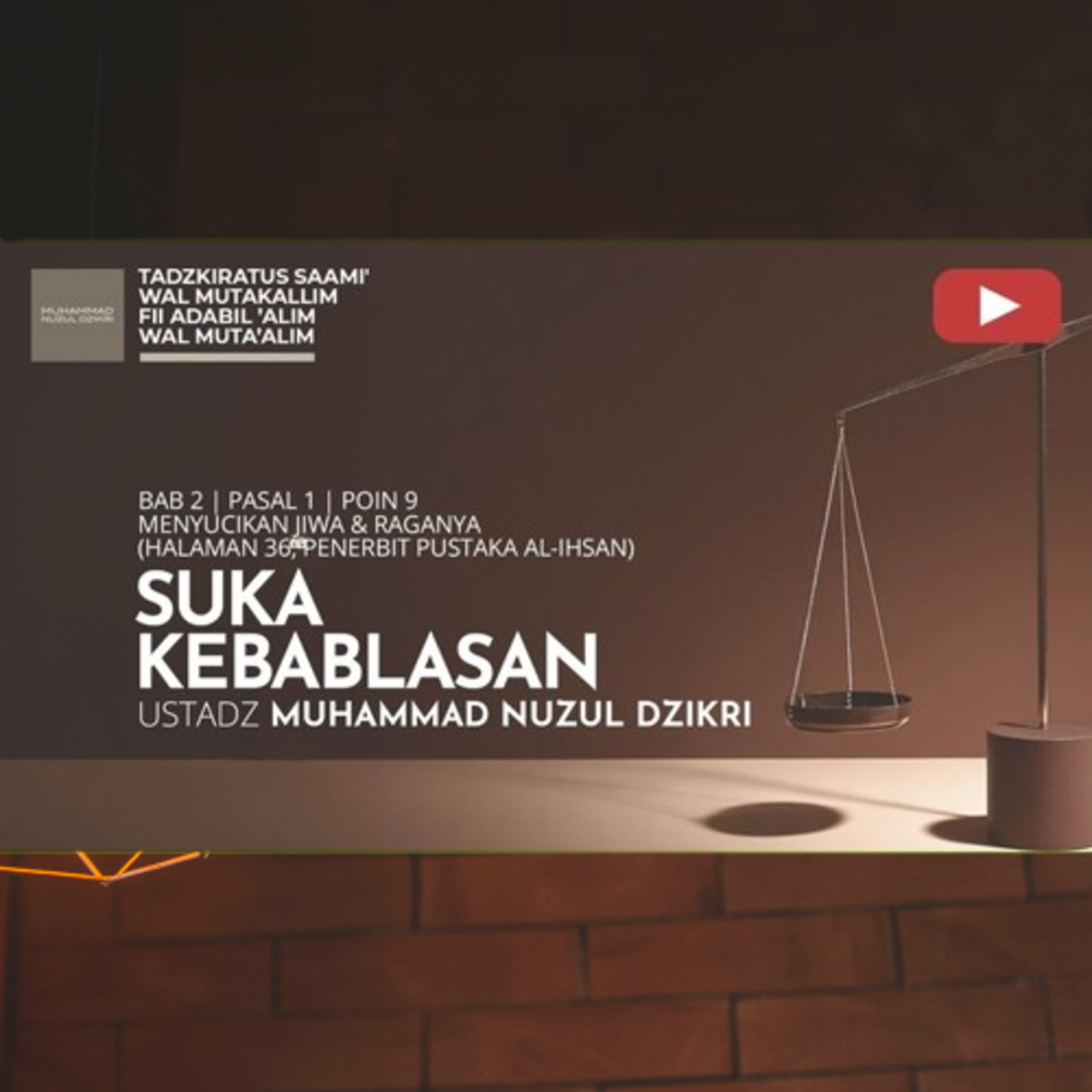 238. SUKA KEBABLASAN | Tadzkiratus saami' wal mutakallim fii adabil 'alim wal muta'alim