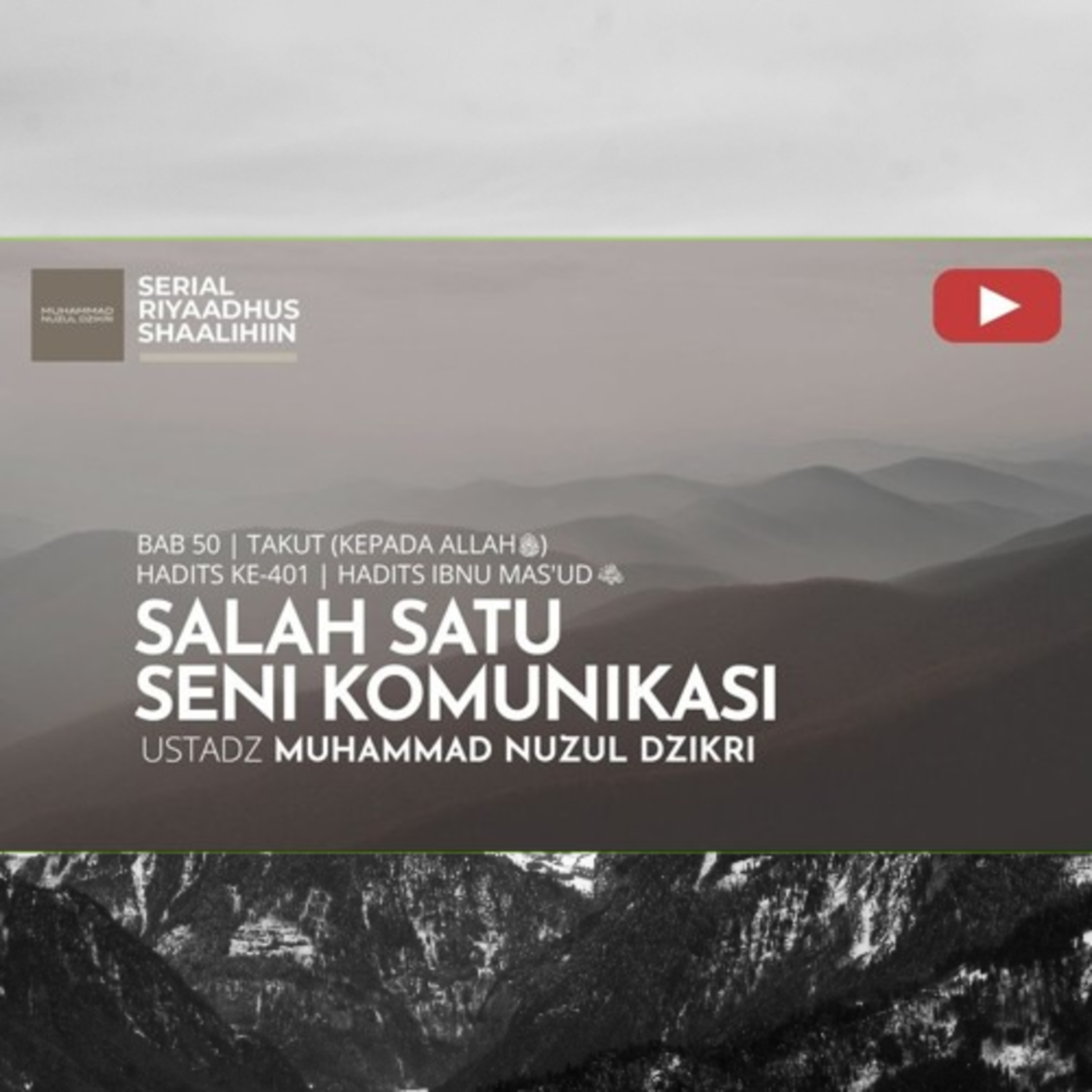 Riyaadhush Shaalihiin 1983. "SALAH SATU SENI KOMUNIKASI"