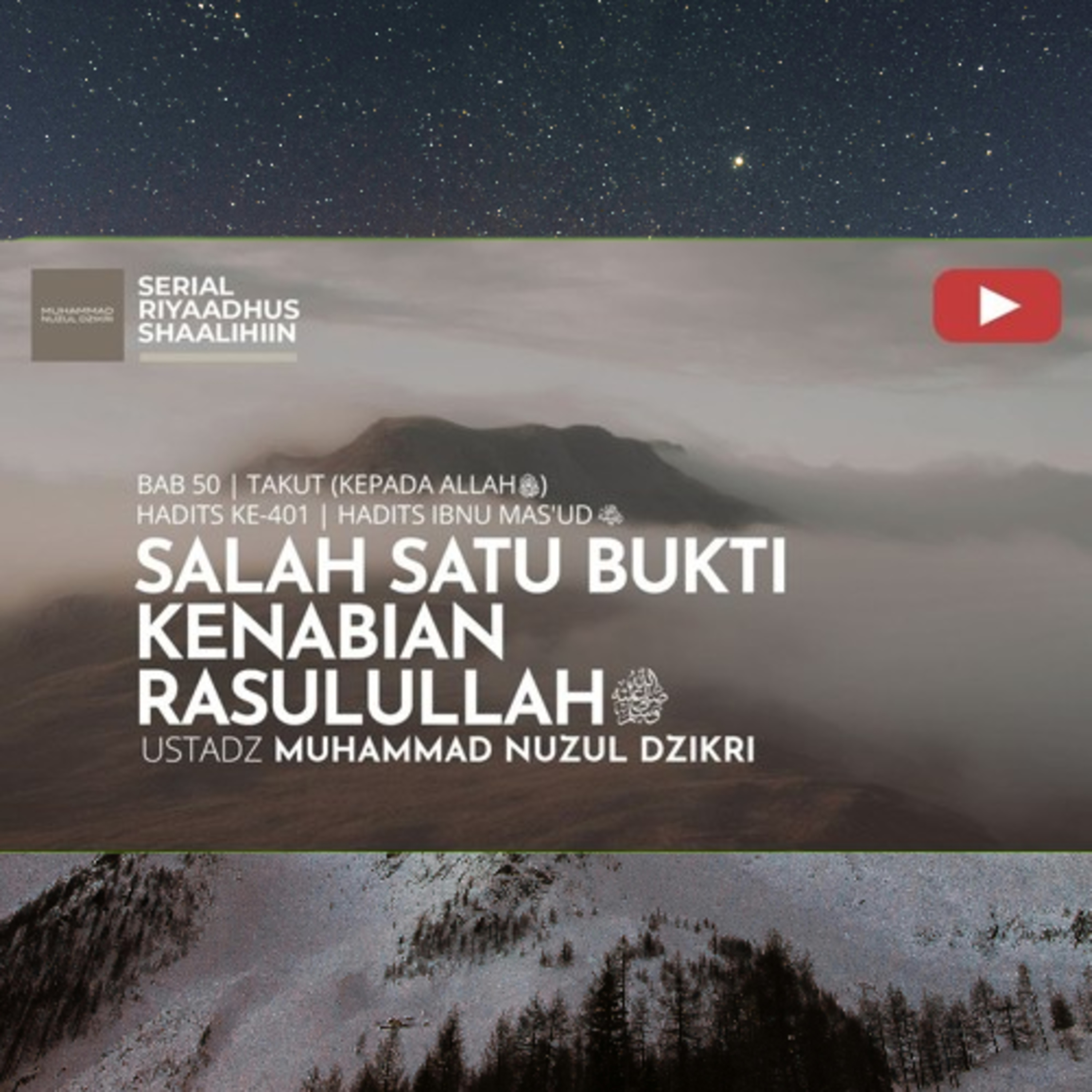 Riyaadhush Shaalihiin 1984. "SALAH SATU BUKTI KENABIAN RASULULLAH ﷺ "