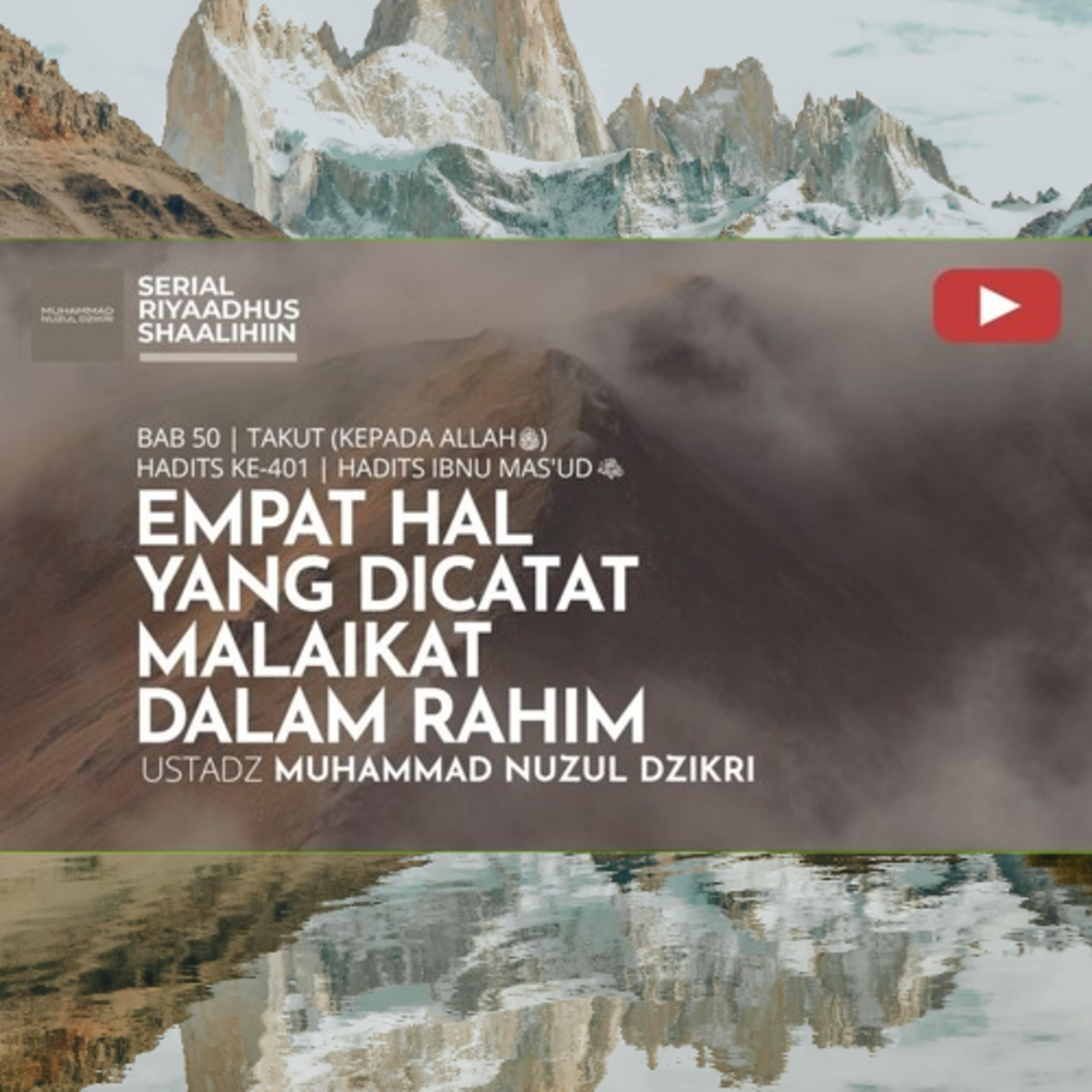 Riyaadhush Shaalihiin 1989. "EMPAT HAL YANG DICATAT MALAIKAT DALAM RAHIM"