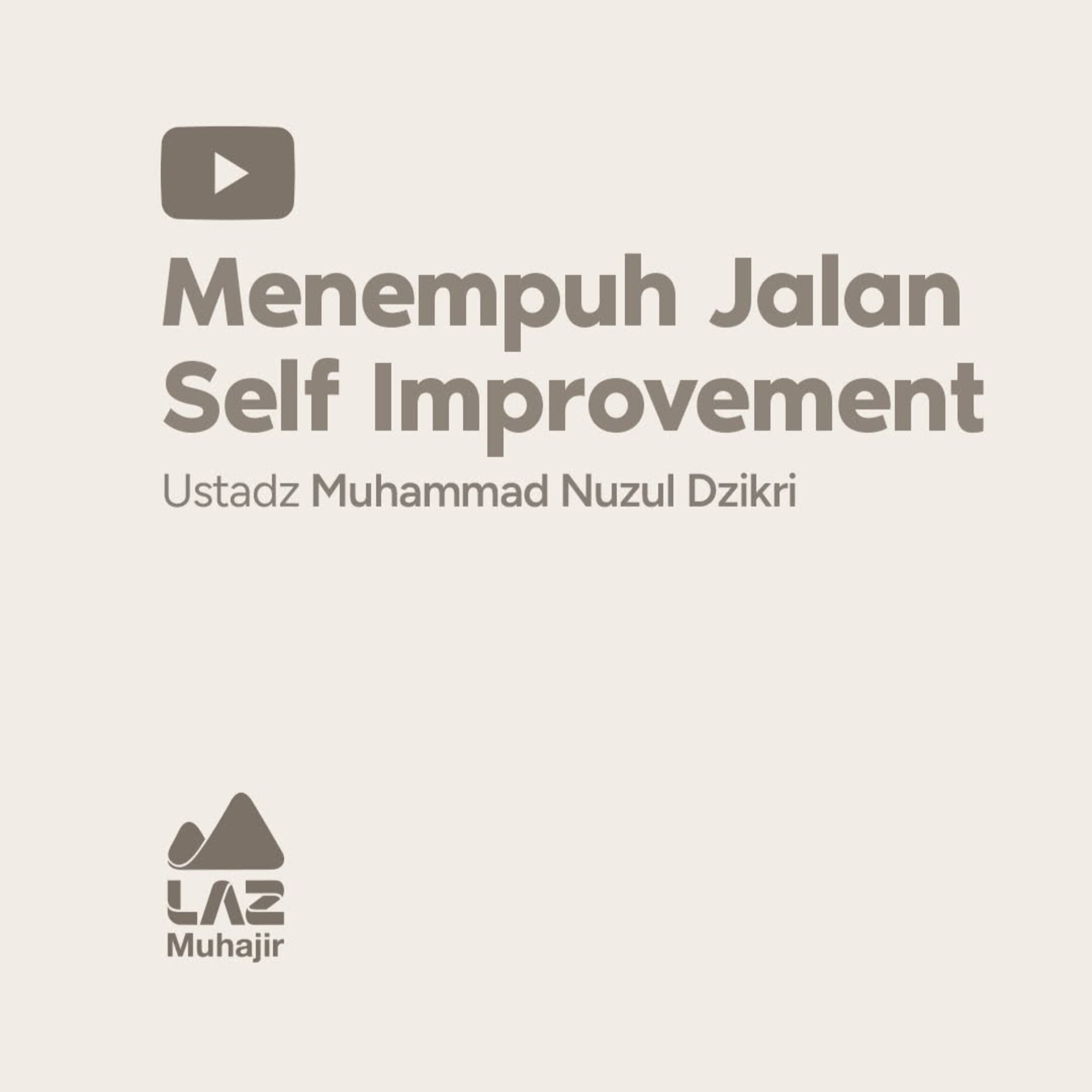 Menempuh Jalan Self Improvement