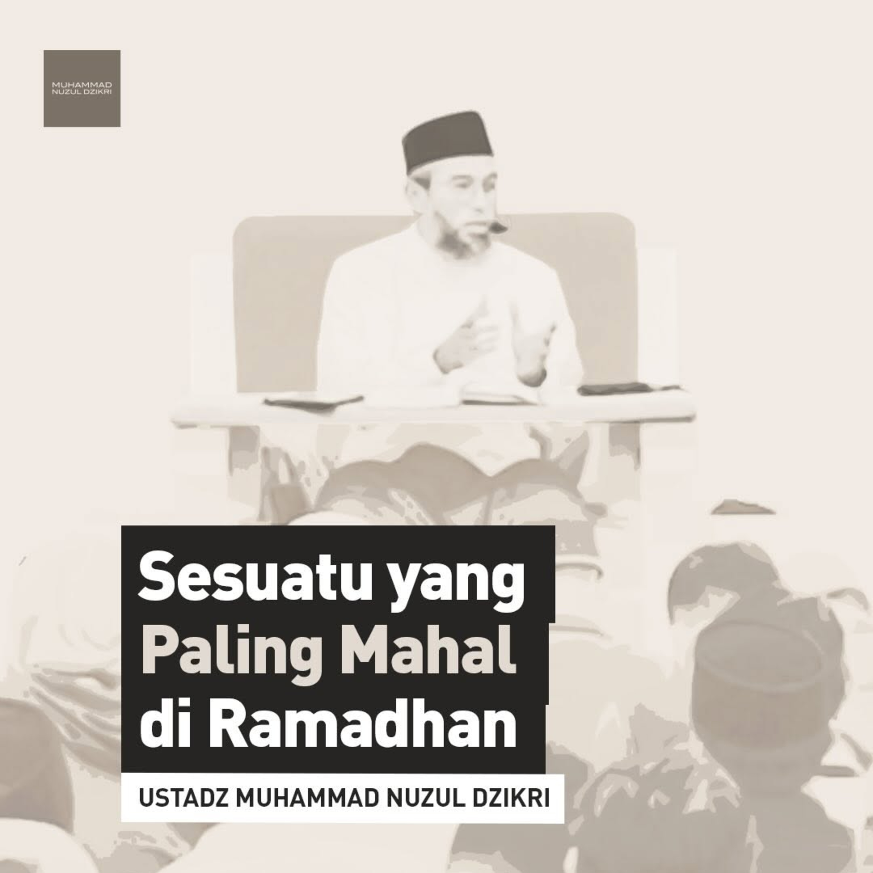 Sesuatu yang Paling Mahal di Ramadhan