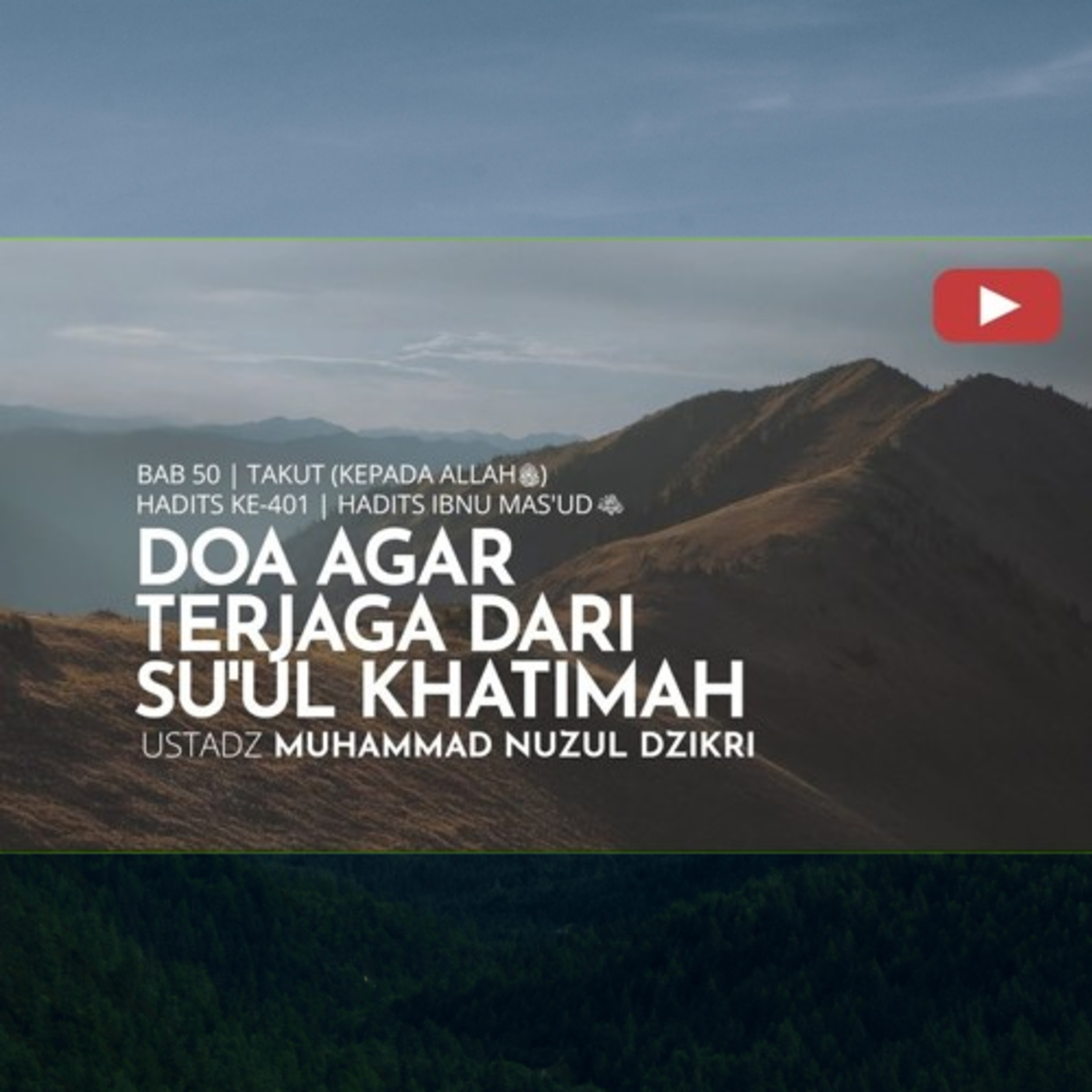 Riyaadhush Shaalihiin 2030. "DOA AGAR TERJAGA DARI SU’UL KHATIMAH"