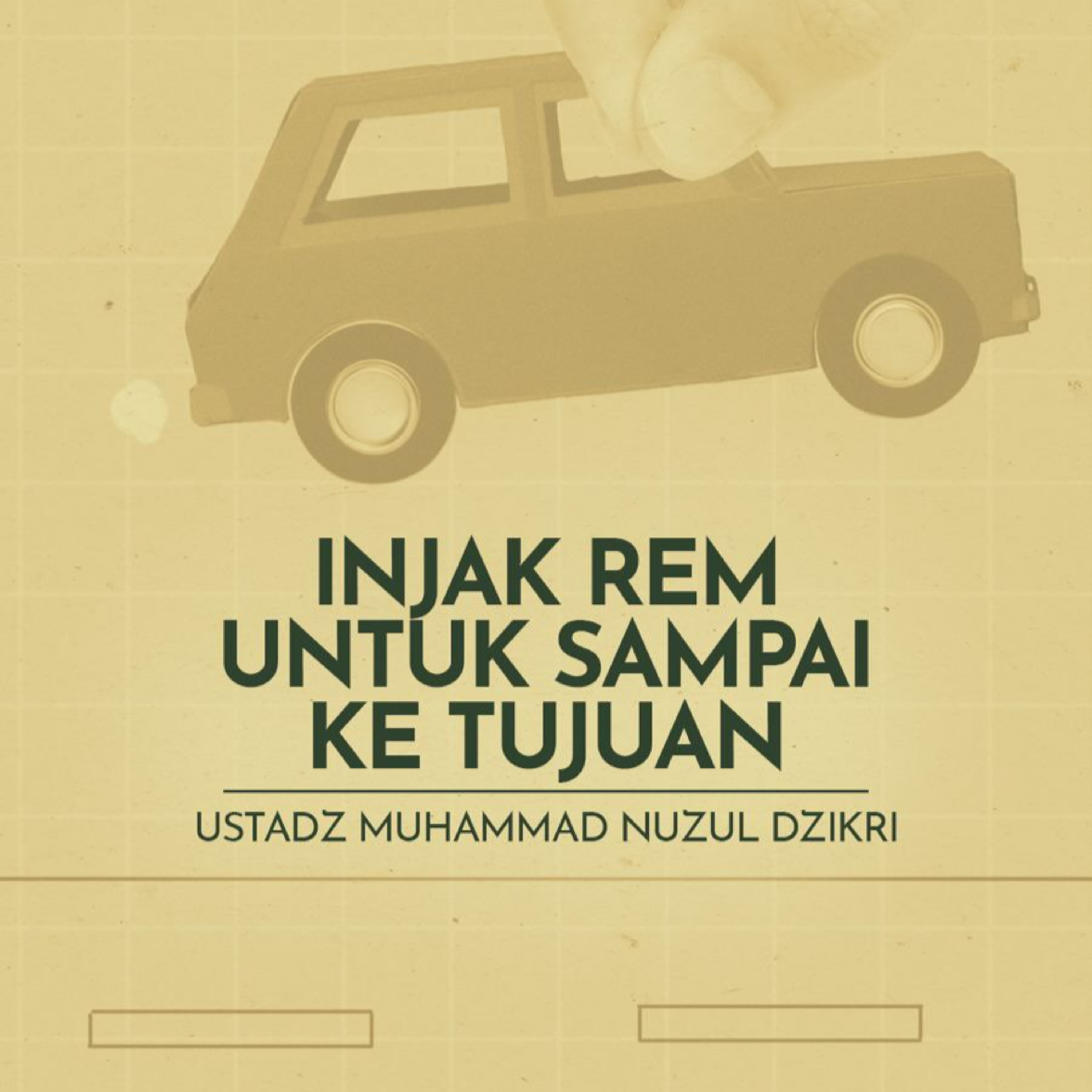 Injak Rem untuk Sampai ke Tujuan (Step on the Brakes to Reach the Destination)