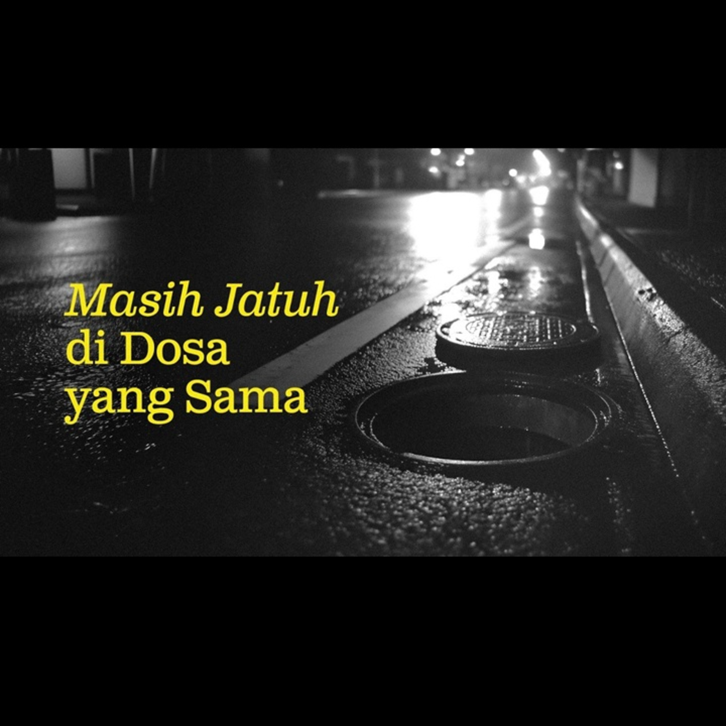 Masih Jatuh di Dosa yang Sama — Ustadz Muhammad Nuzul Dzikri | Unspoken Ep. 06
