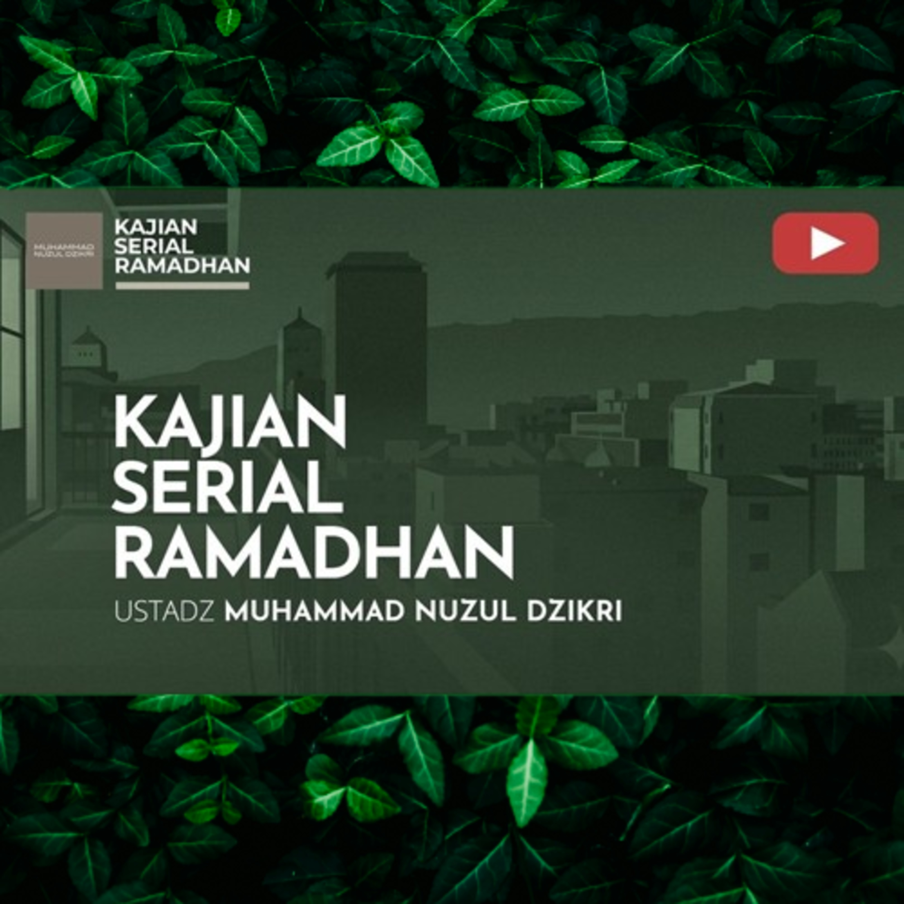 18. KAJIAN SERIAL RAMADHAN