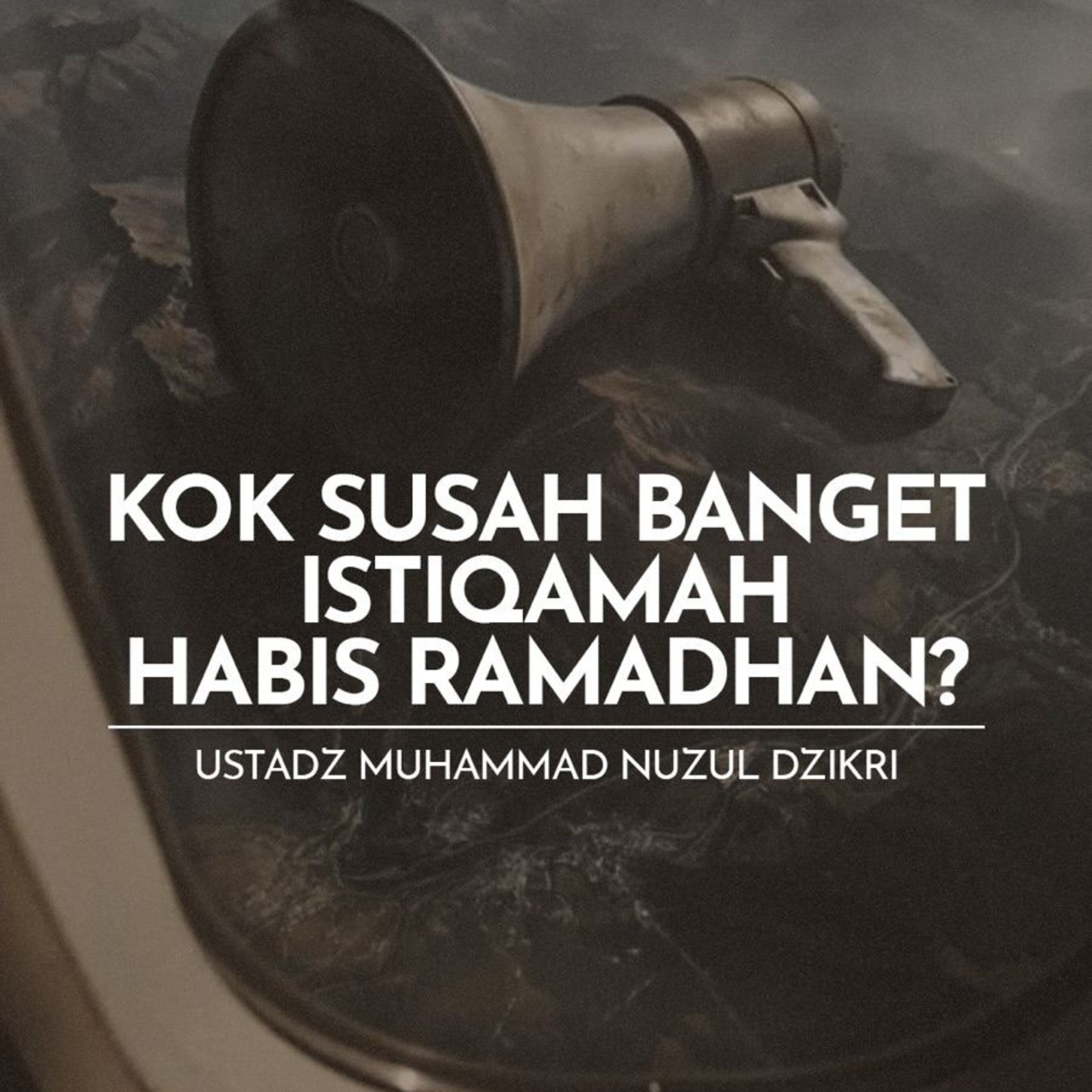 Kok Susah Banget Istiqamah Habis Ramadhan? (Why is it so hard to stay consistent after Ramadhan?)