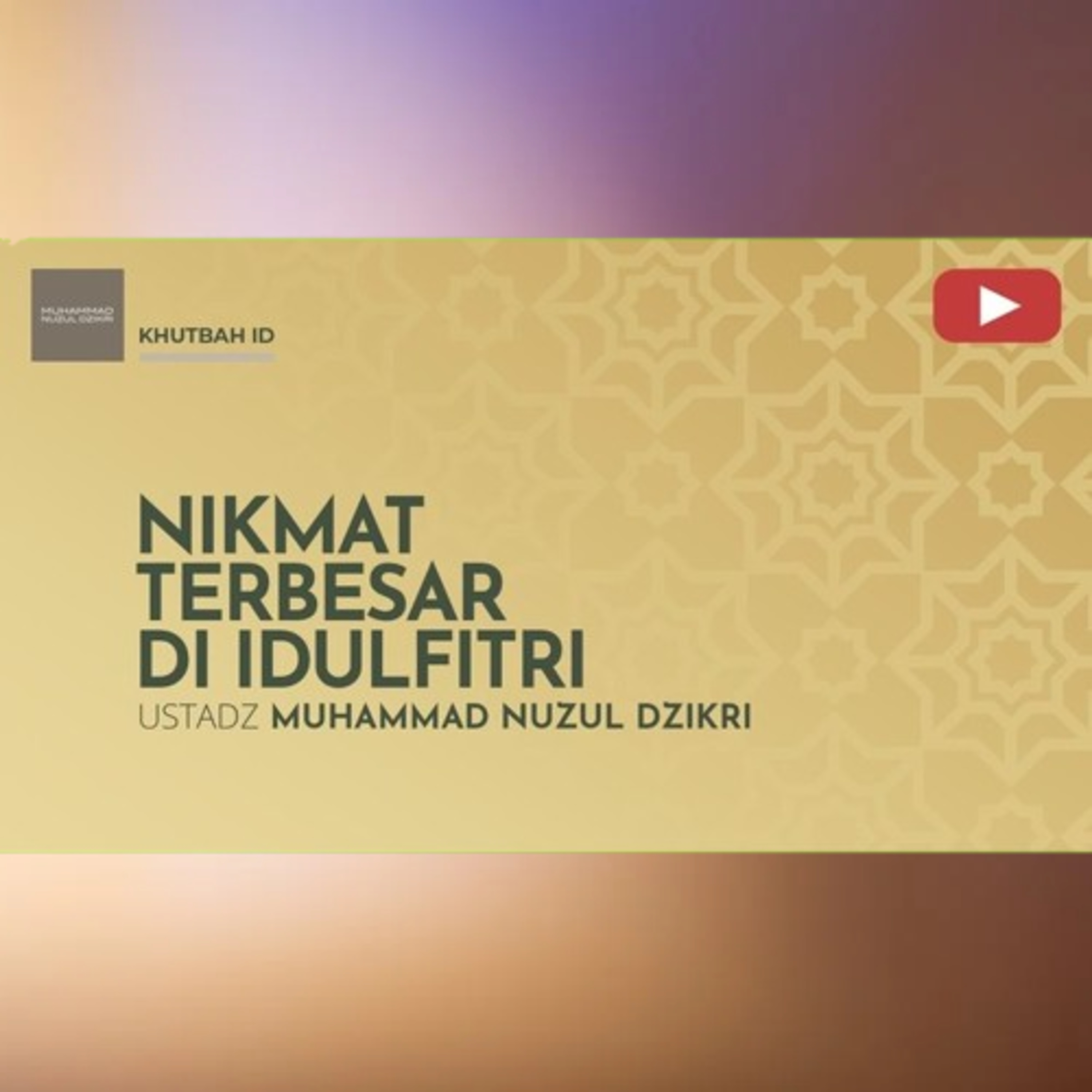 NIKMAT TERBESAR DI IDULFITRI | Khutbah IdulFitri 1447H