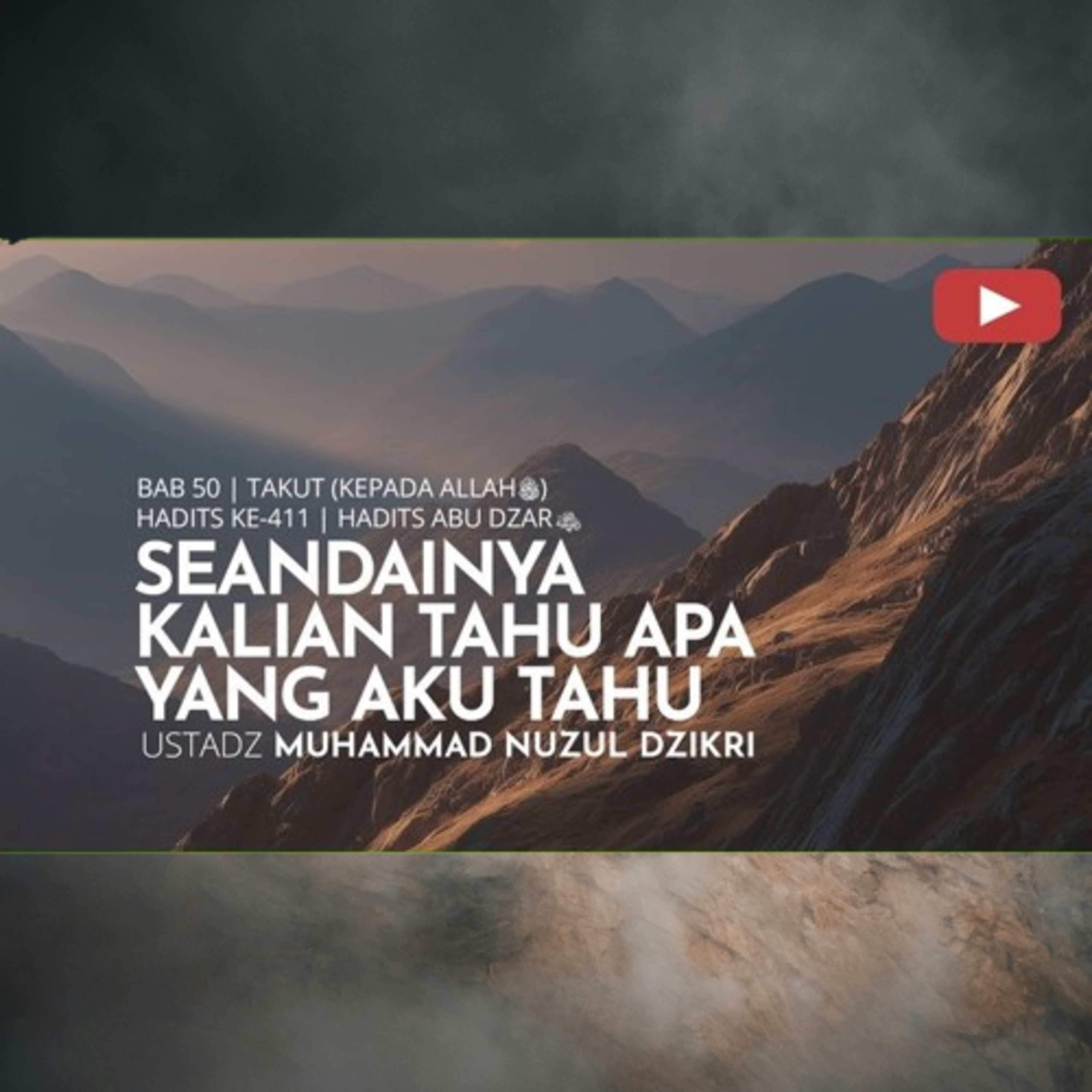 Riyaadhush Shaalihiin 2063. "SEANDAINYA KALIAN TAHU APA YANG AKU TAHU"