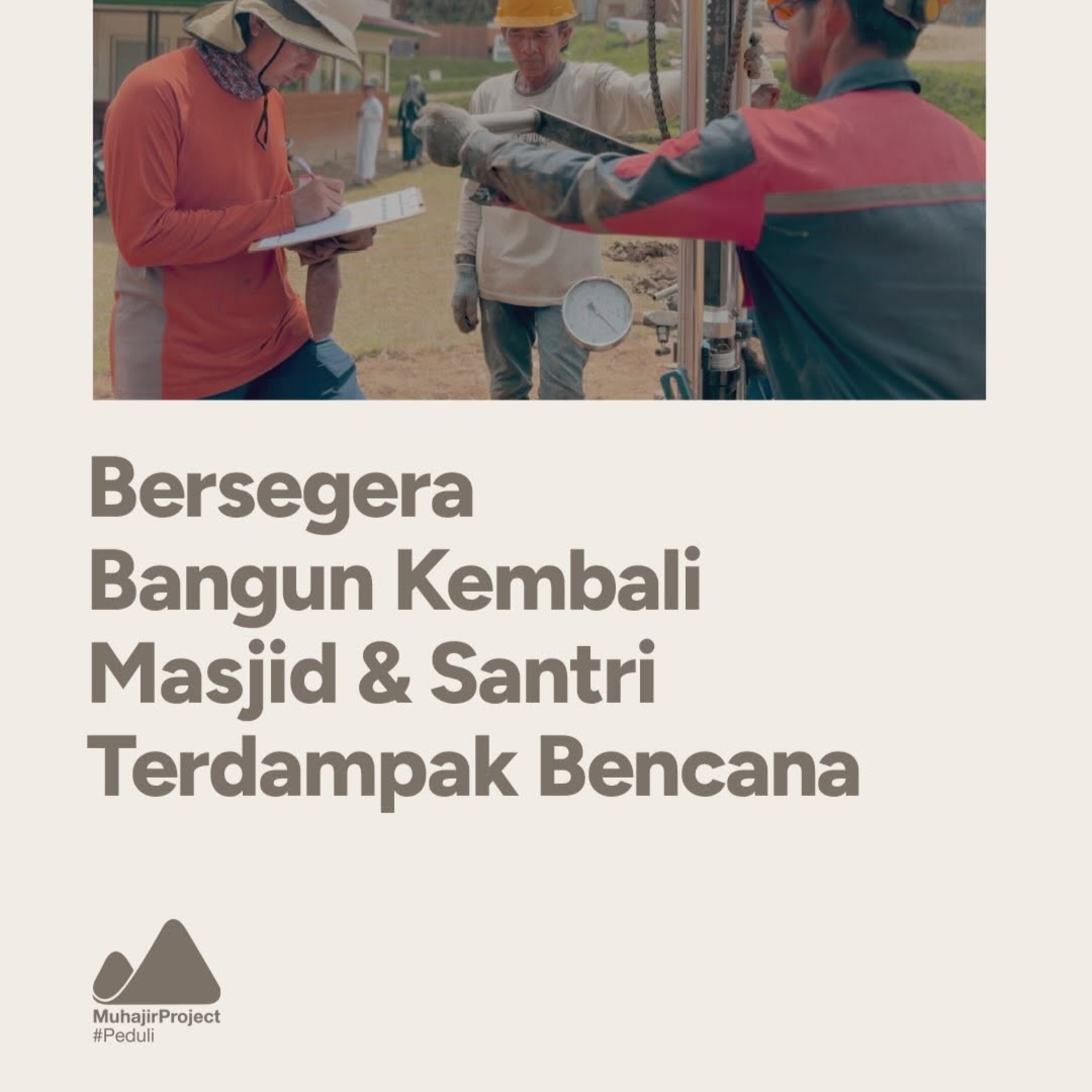 Bersegera Bangun Kembali Masjid & Santri Terdampak Bencana