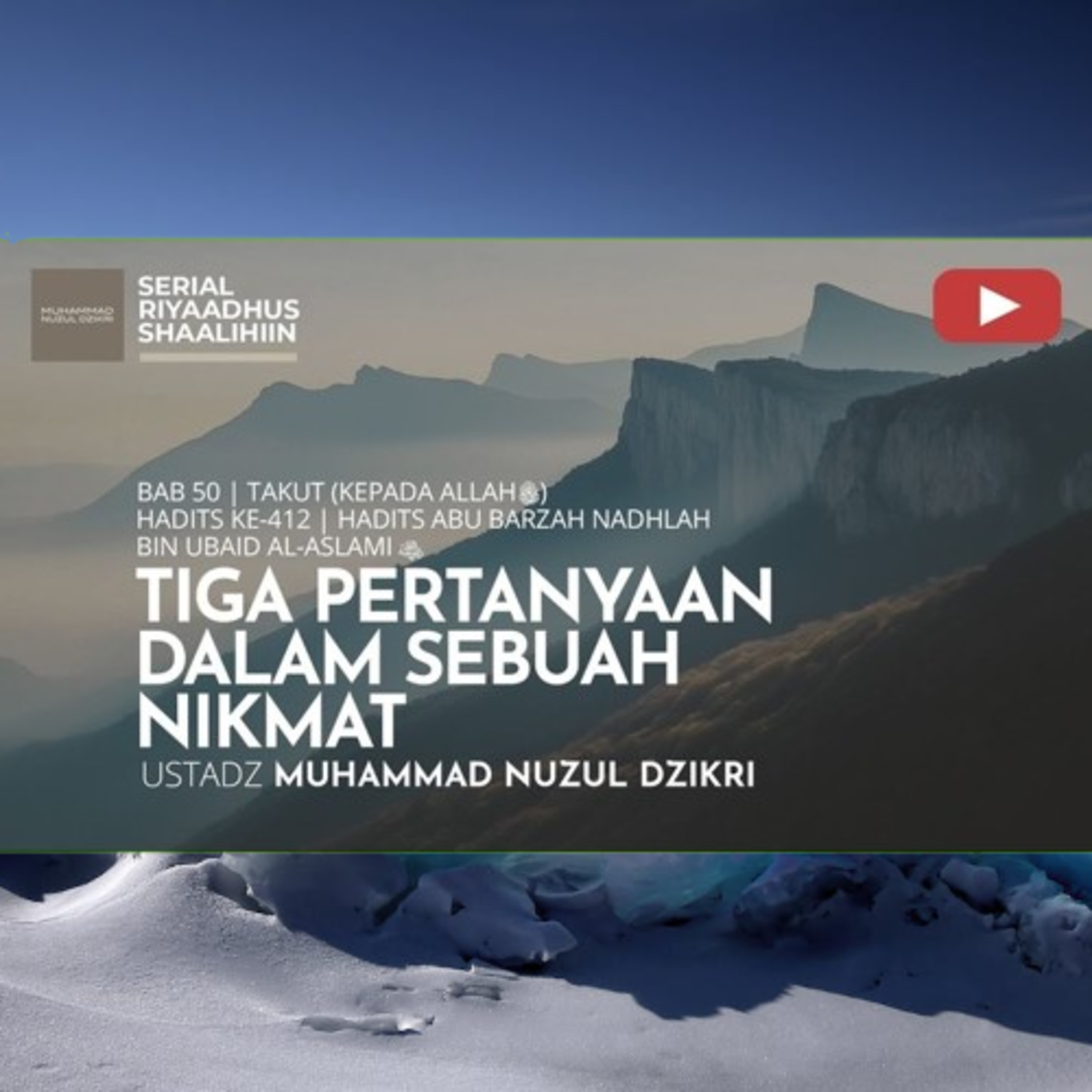 Riyaadhush Shaalihiin 2069. "TIGA PERTANYAAN DALAM SEBUAH NIKMAT"