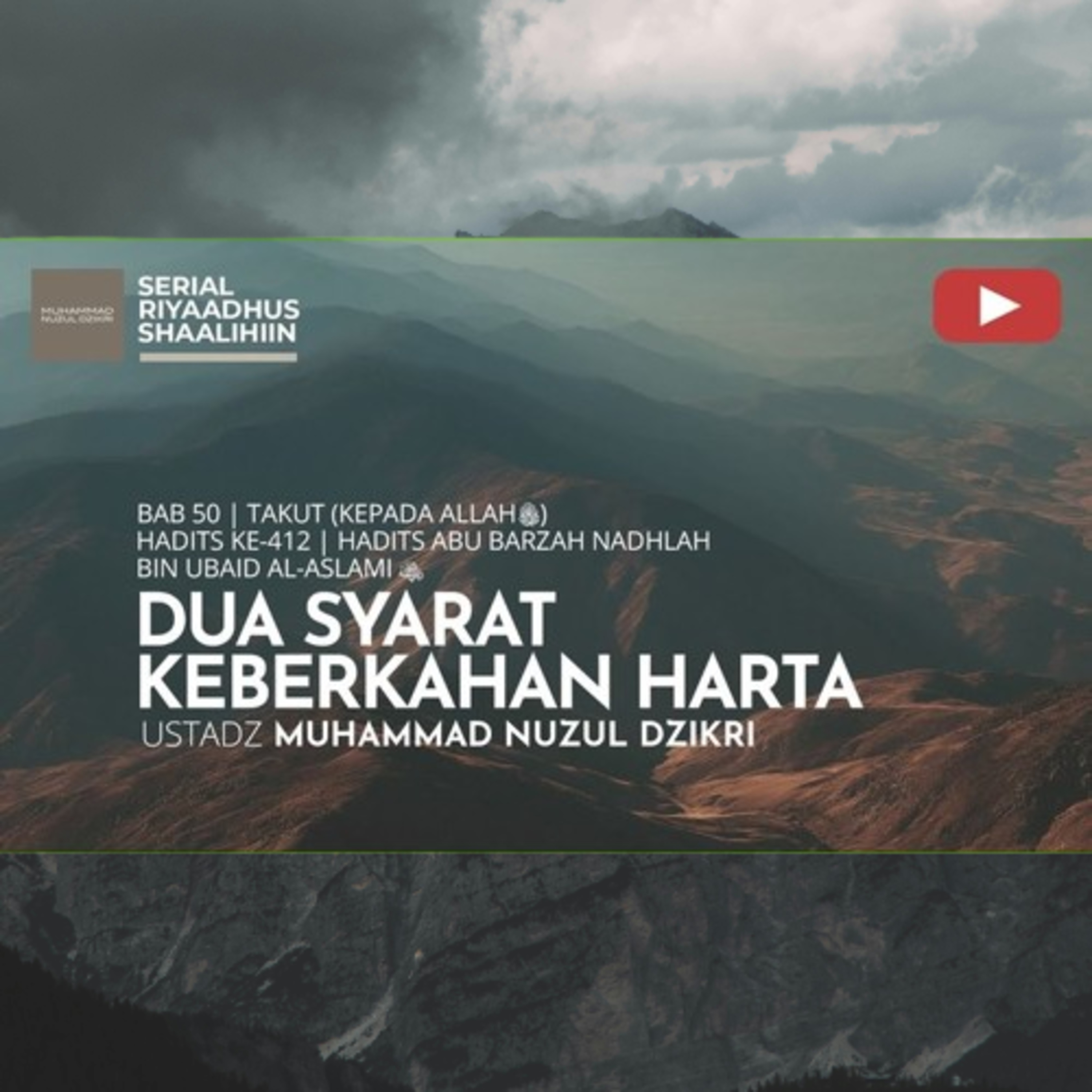 Riyaadhush Shaalihiin 2087. "DUA SYARAT KEBERKAHAN HARTA"
