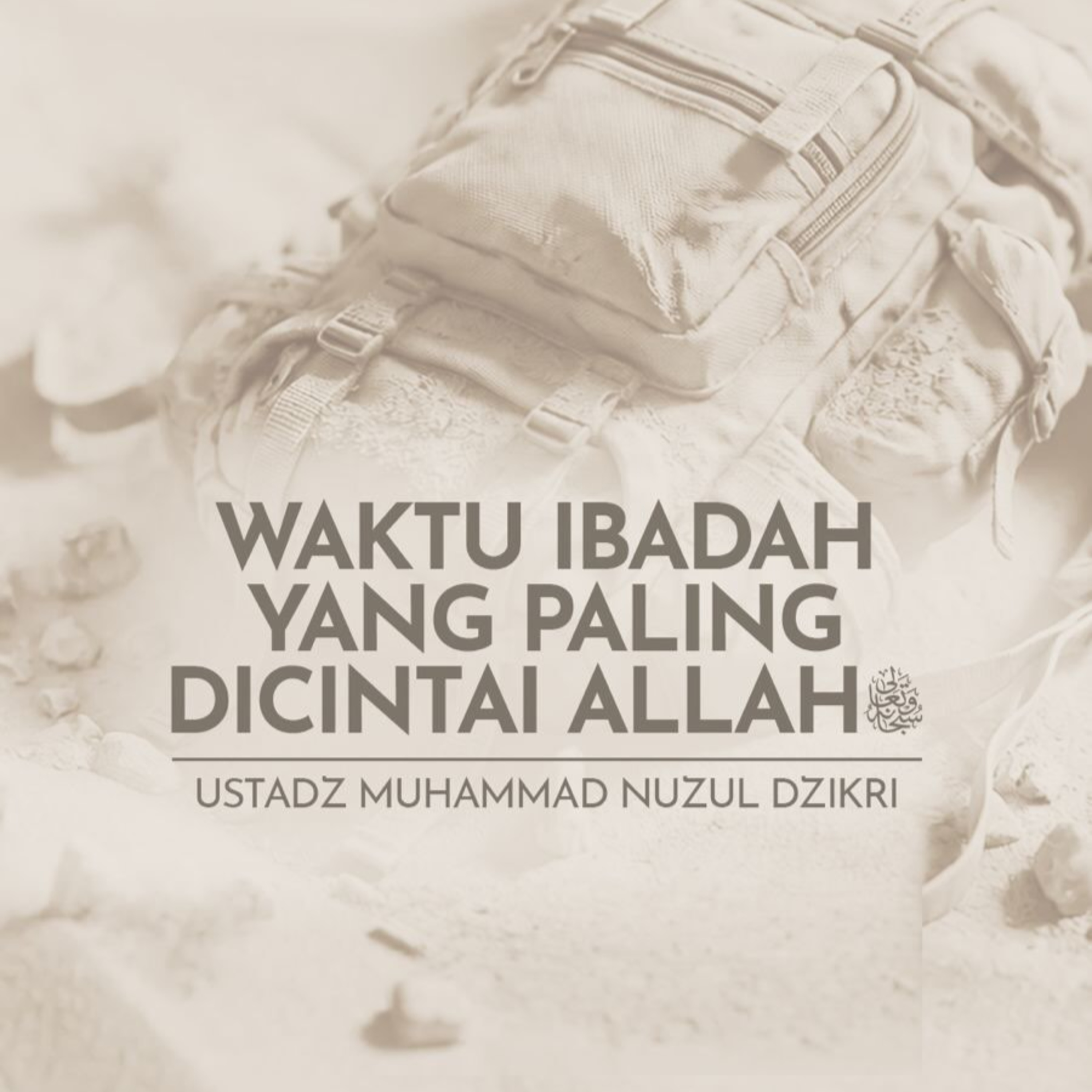 Waktu Ibadah yang Paling Dicintai Allah ﷻ (the time of worship Allah ﷻ loves most)