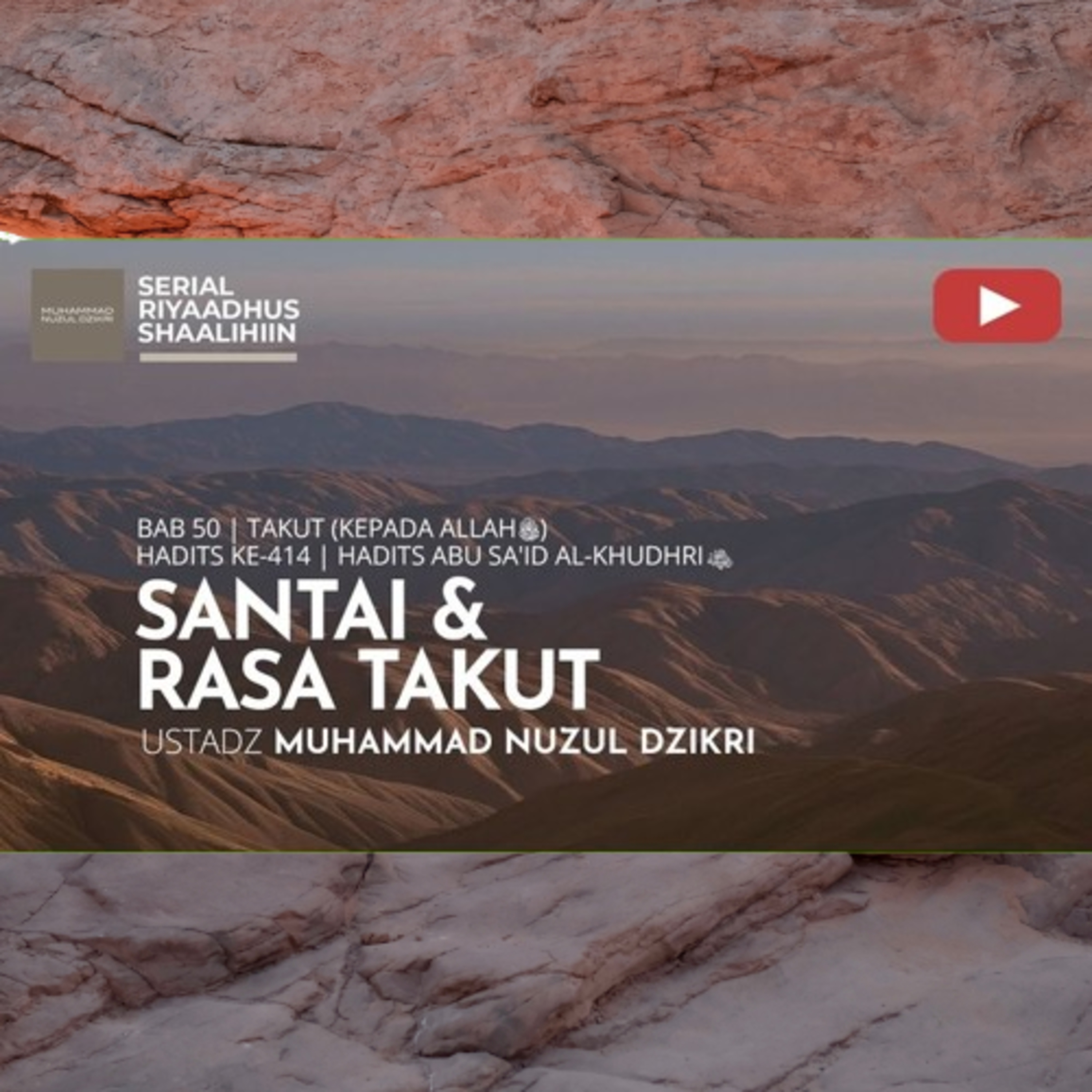 Riyaadhush Shaalihiin 2098. "SANTAI & RASA TAKUT"