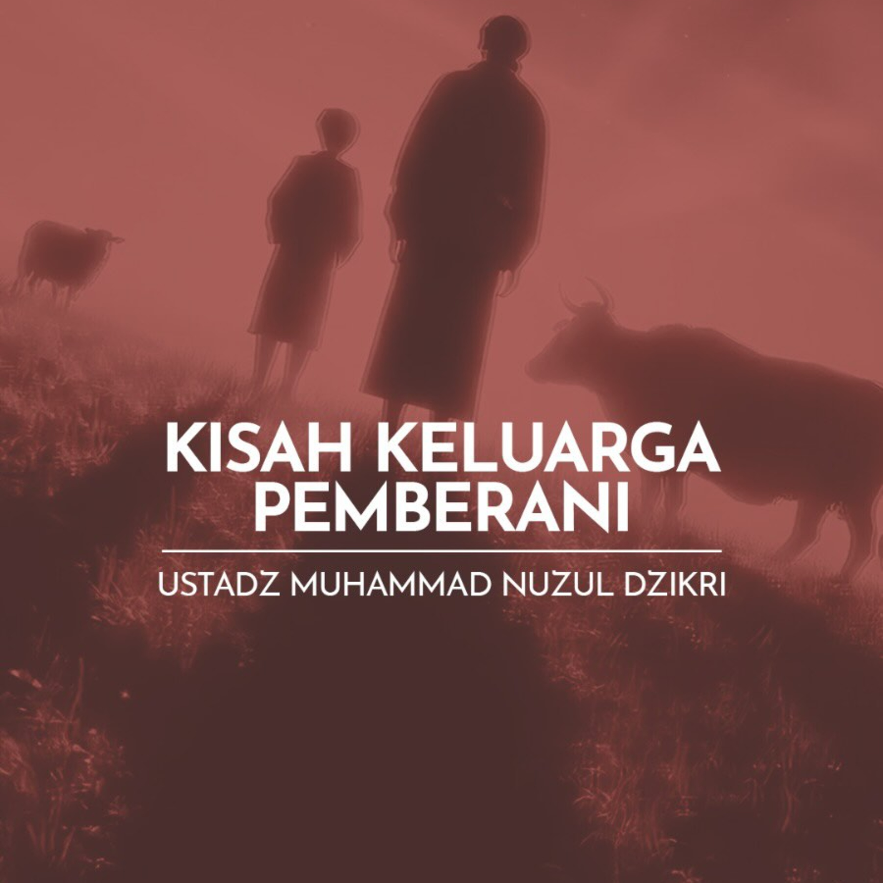 Kisah Keluarga Pemberani