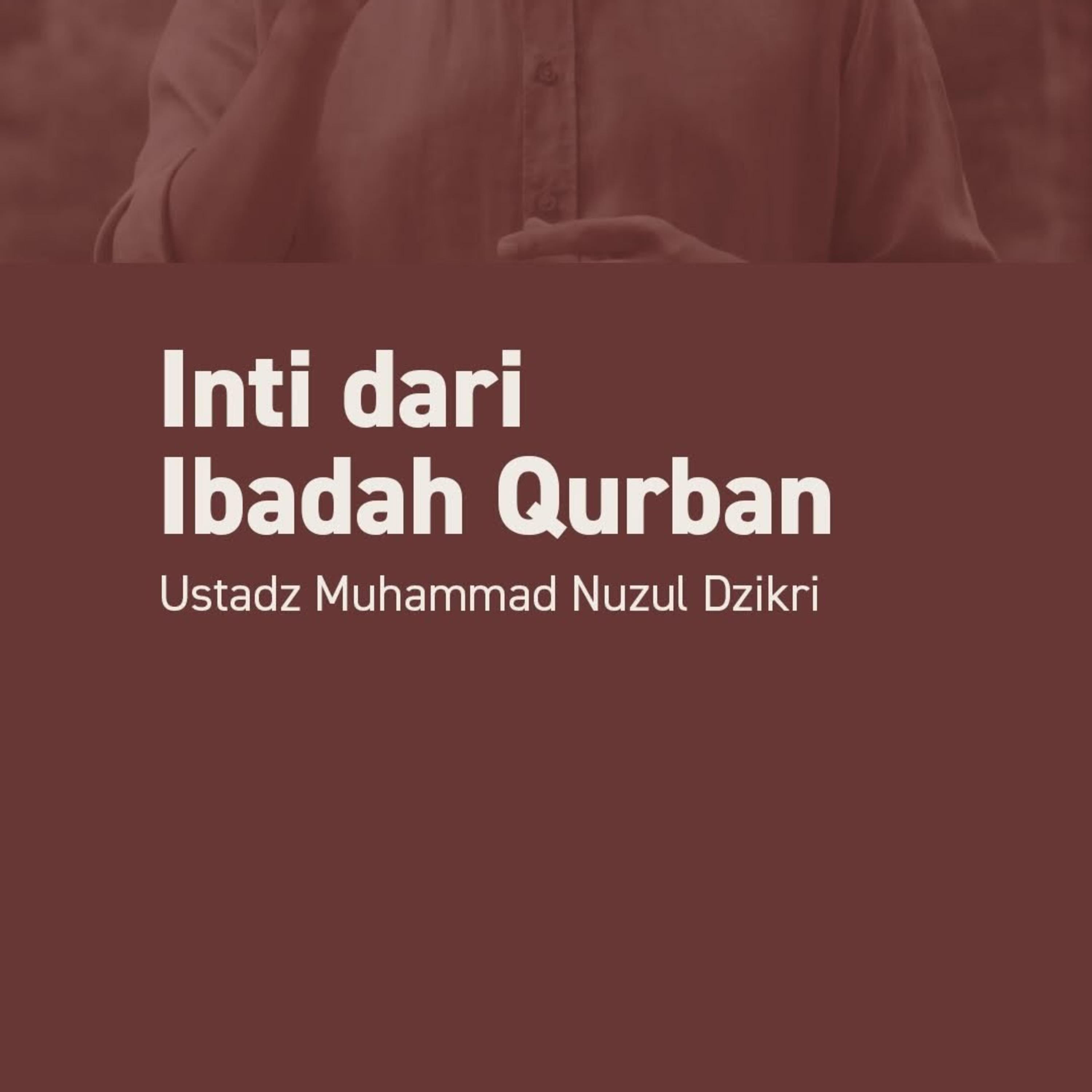 Inti dari Ibadah Qurban