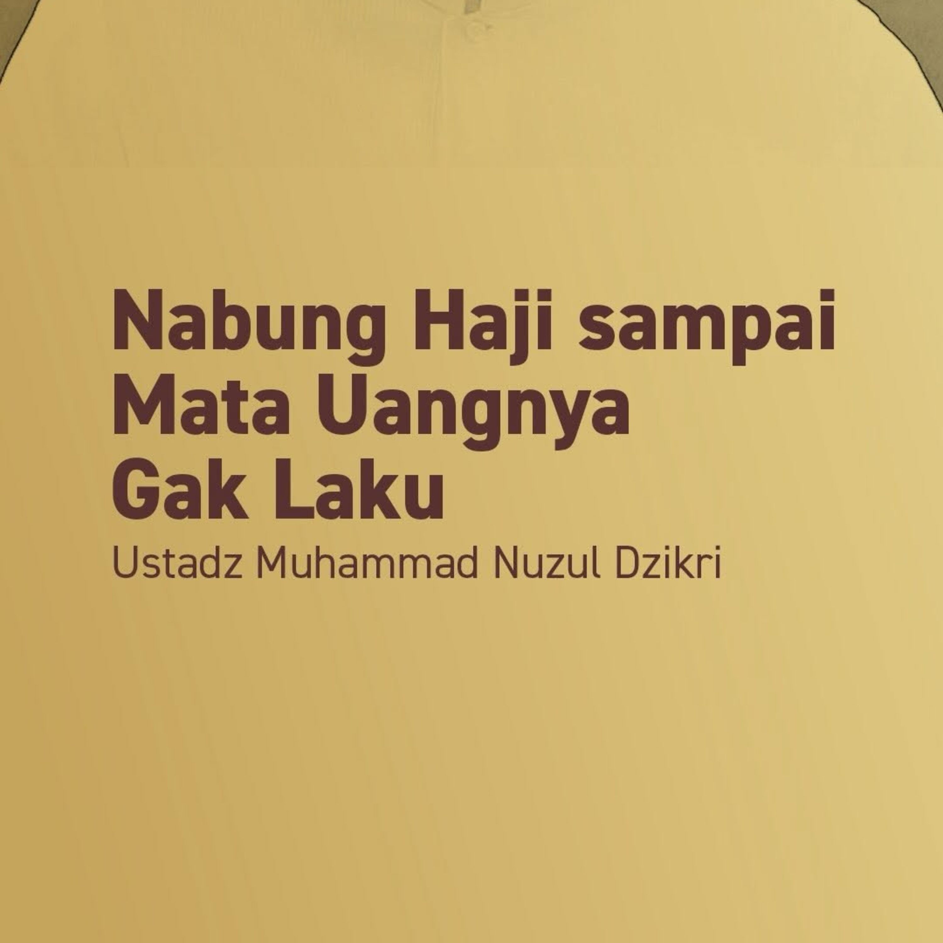 Nabung Haji sampai Mata Uangnya Gak Laku