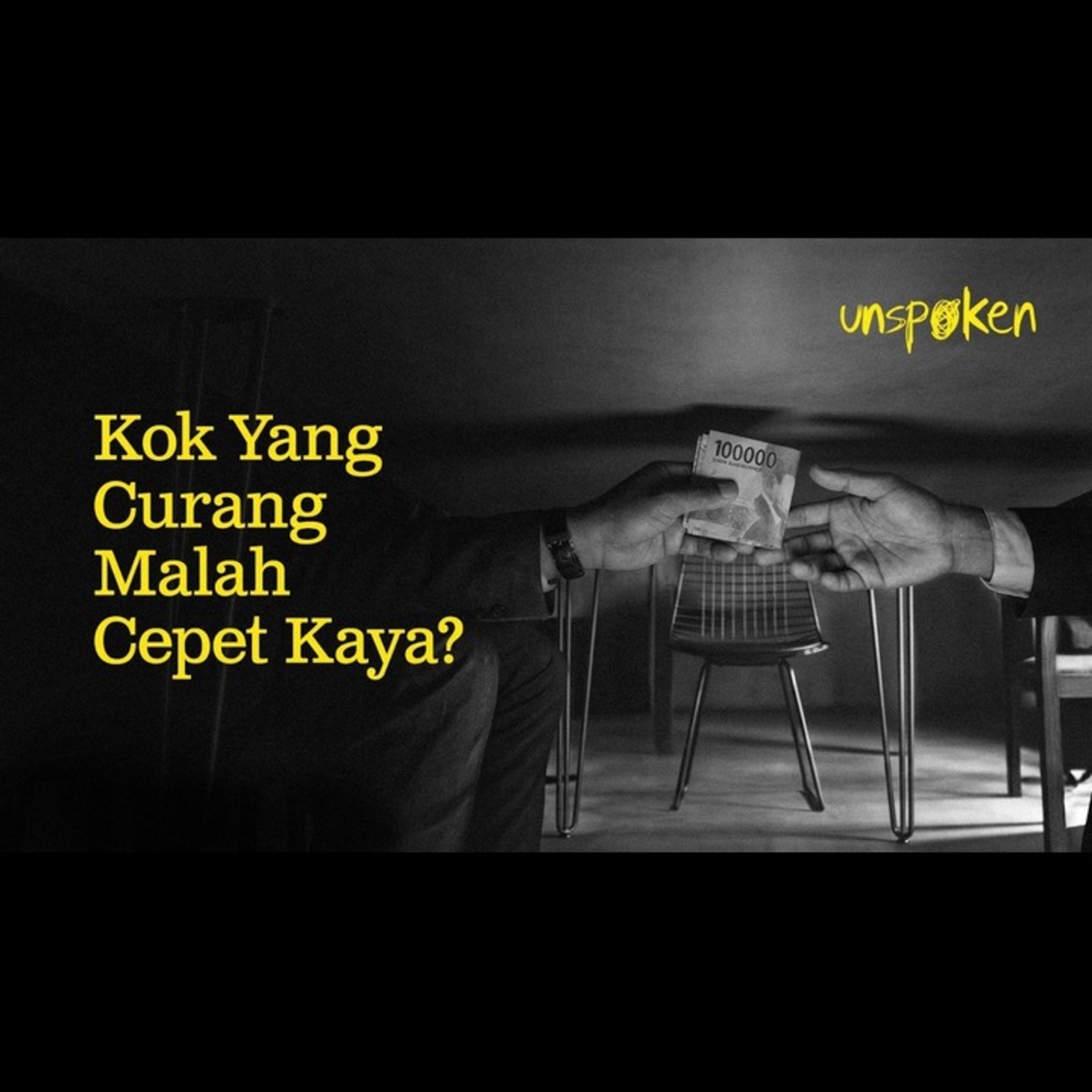 Kok Yang Curang Malah Cepet Kaya? — Ustadz Muhammad Nuzul Dzikri | Unspoken Ep. 40