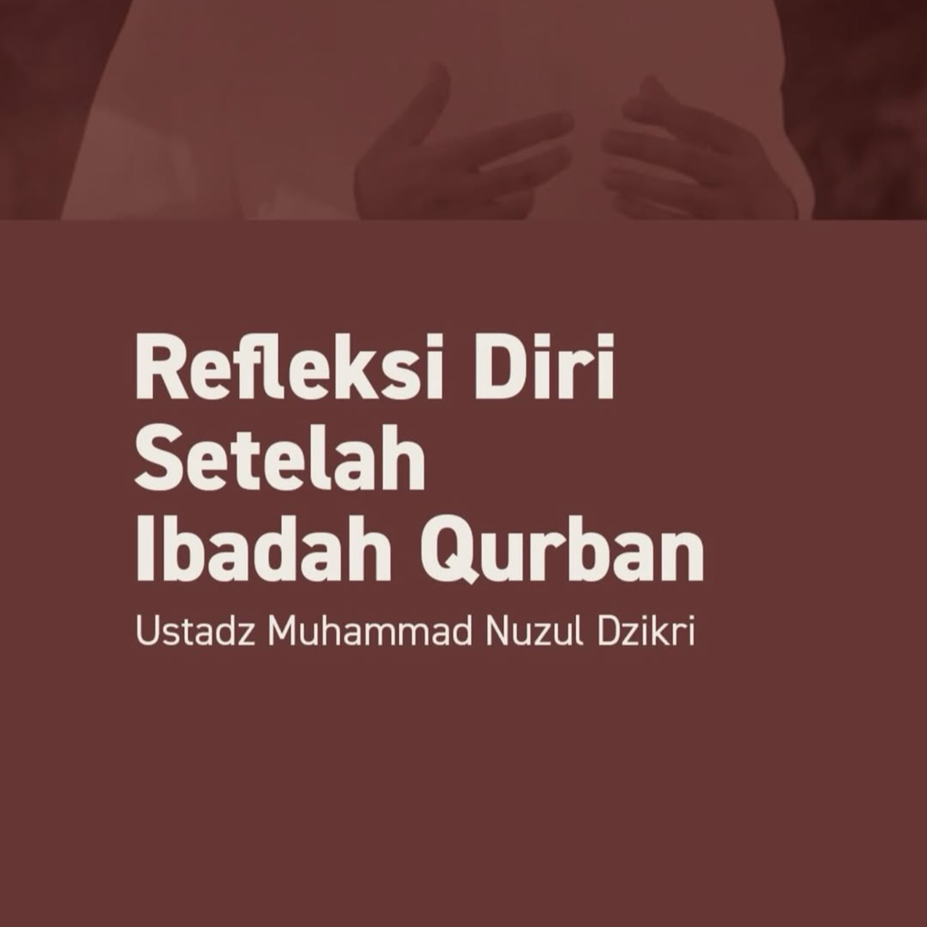 Refleksi Diri Setelah Ibadah Qurban
