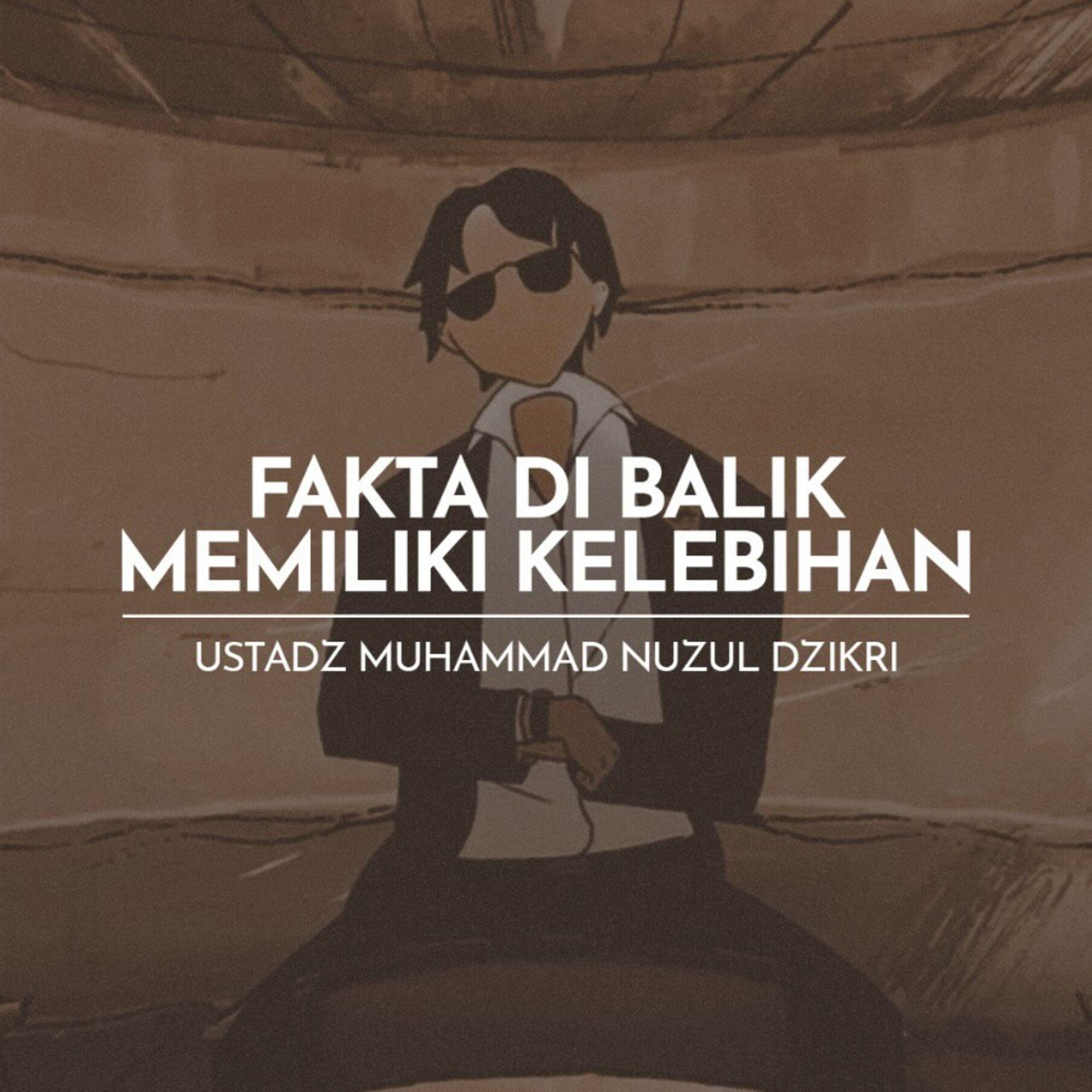Fakta di Balik Memiliki Kelebihan (The Facts Behind Having Advantages)