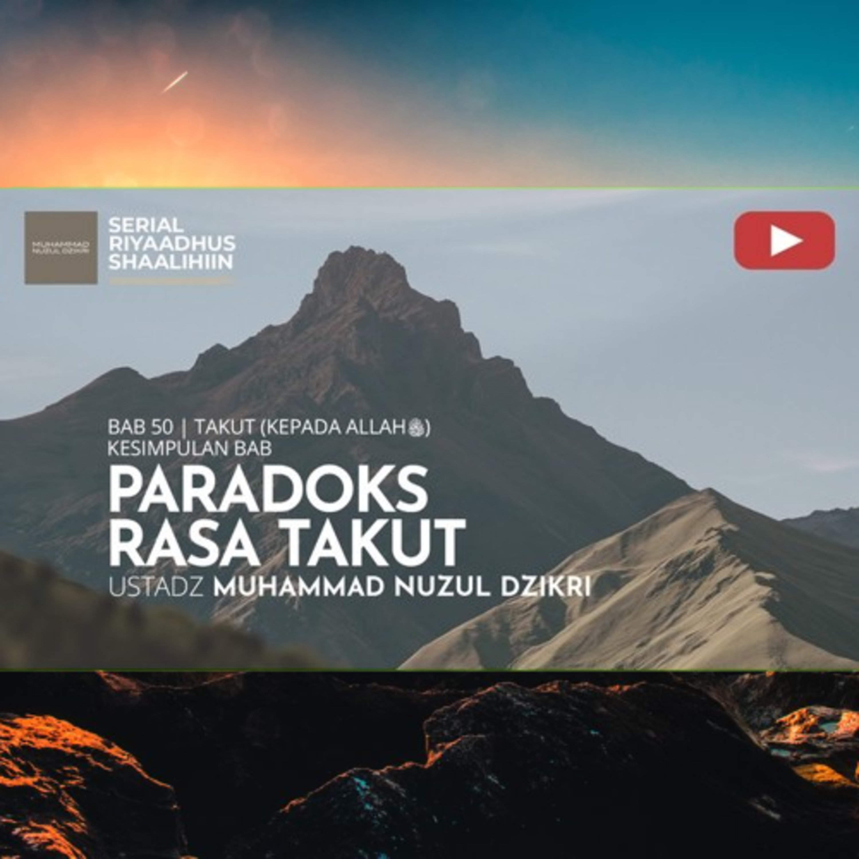 Riyaadhus Shaalihiin 2115. "PARADOKS RASA TAKUT" episode artwork