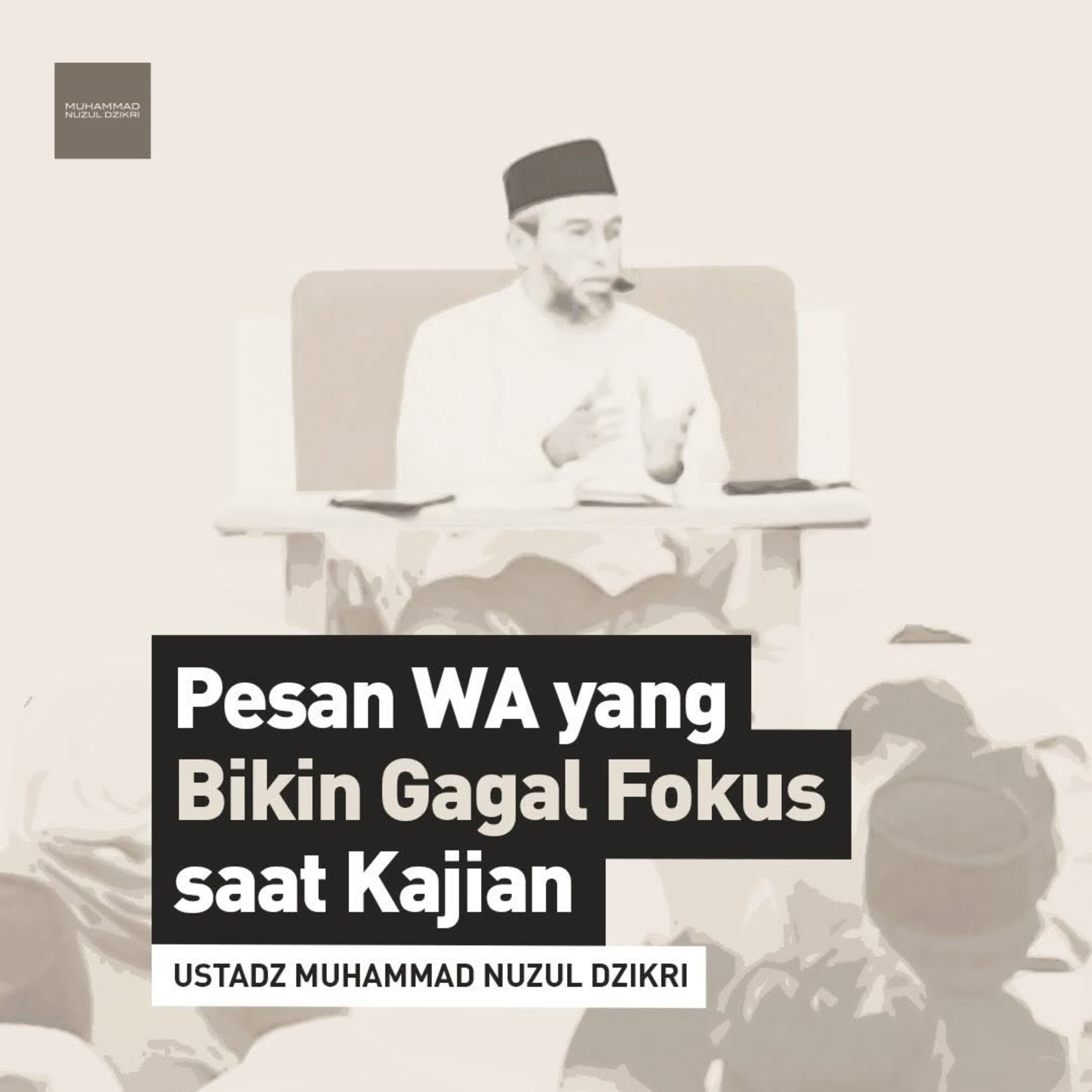 Pesan WA yang Bikin Gagal Fokus saat Kajian (A WhatsApp Message that Distracts You During a Study Session) episode artwork