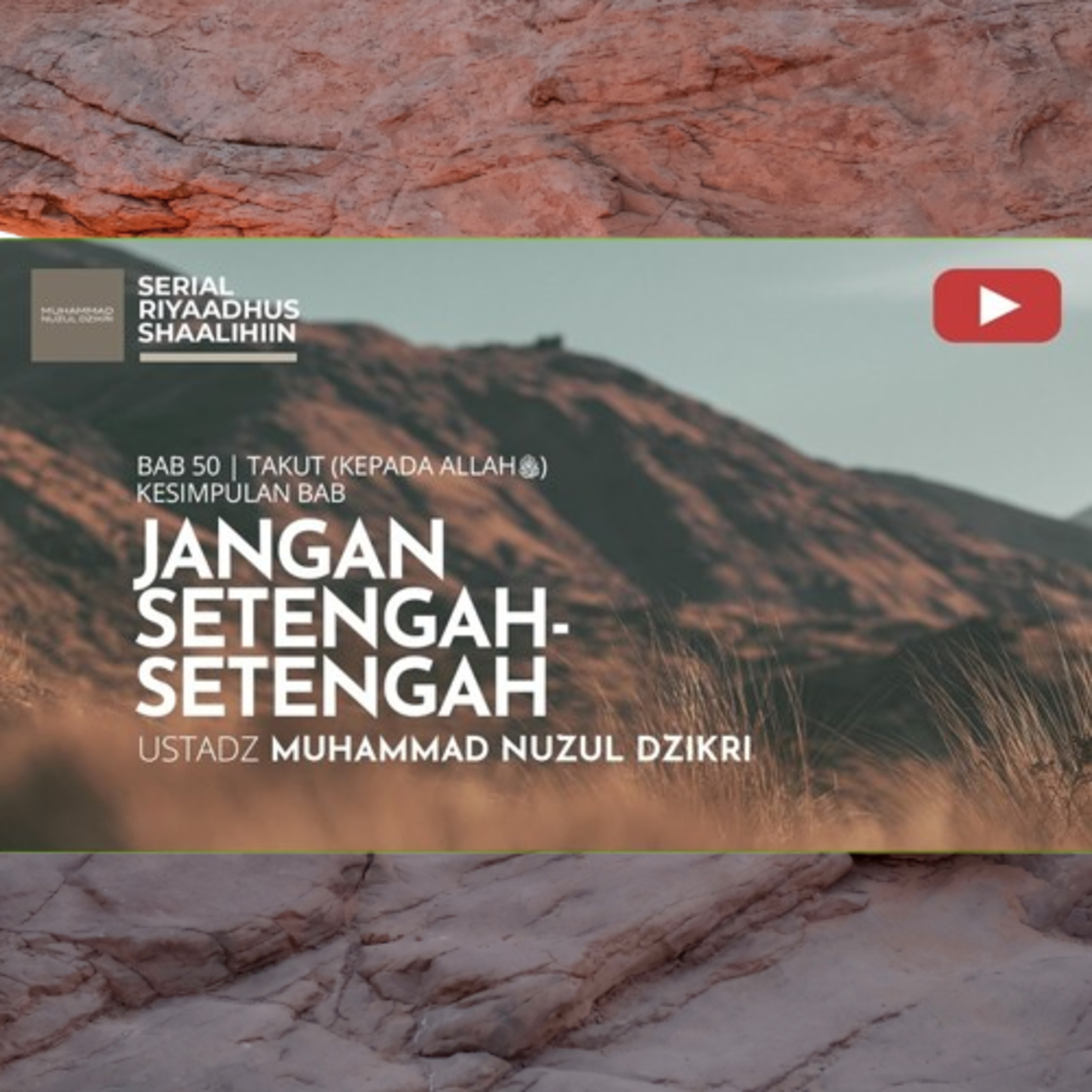 Riyaadhus Shaalihiin 2122. "JANGAN SETENGAH-SETENGAH" episode artwork