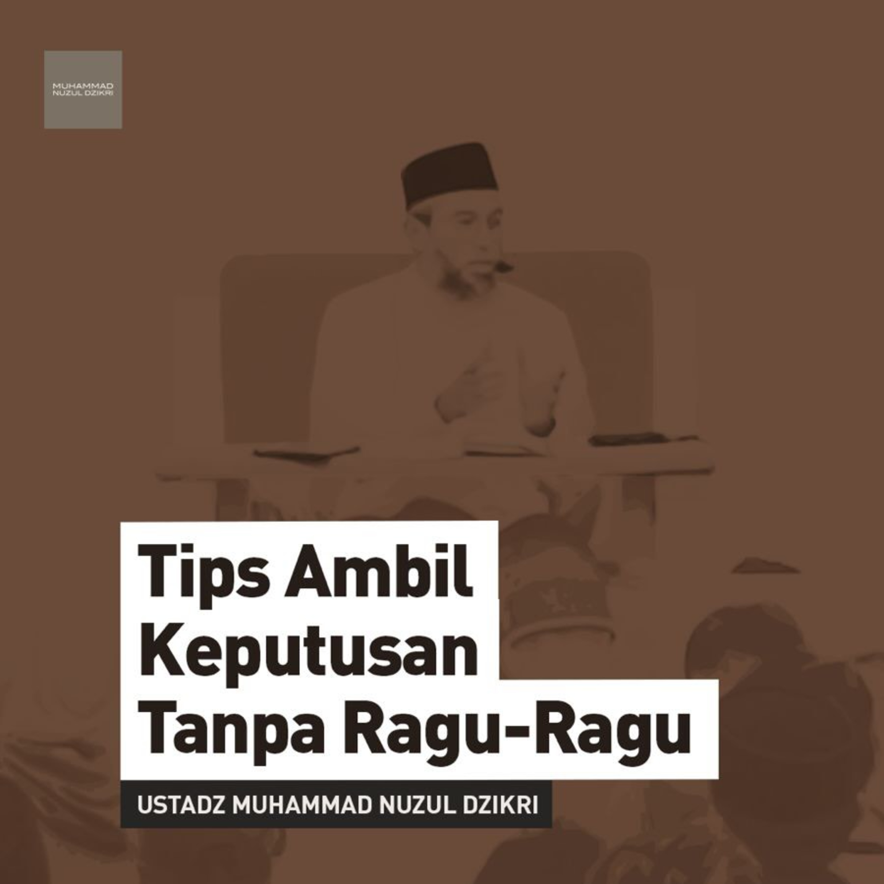 Tips Ambil Keputusan tanpa Ragu-Ragu (Tips to making Decisions without hesitating) episode artwork