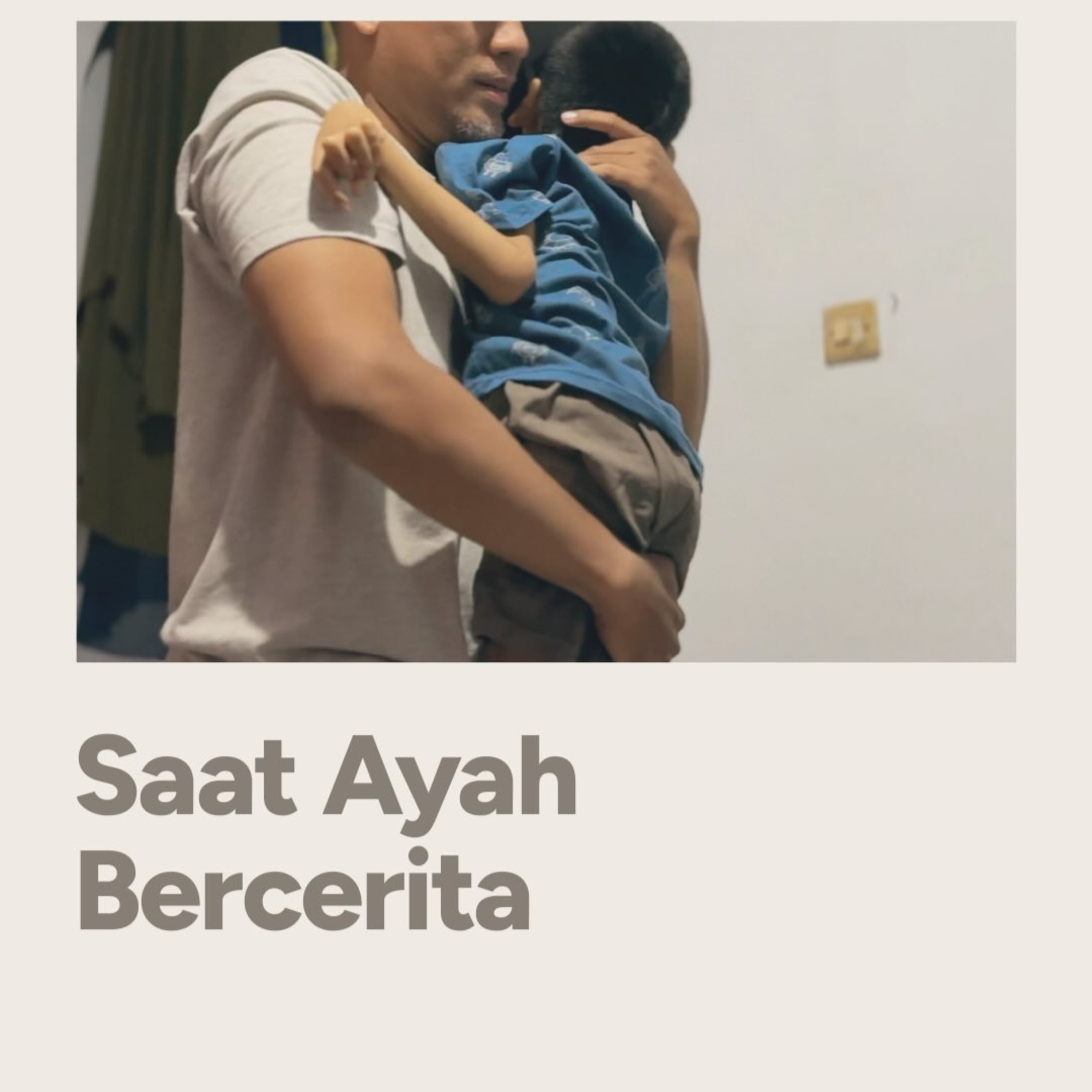 Saat Ayah Bercerita