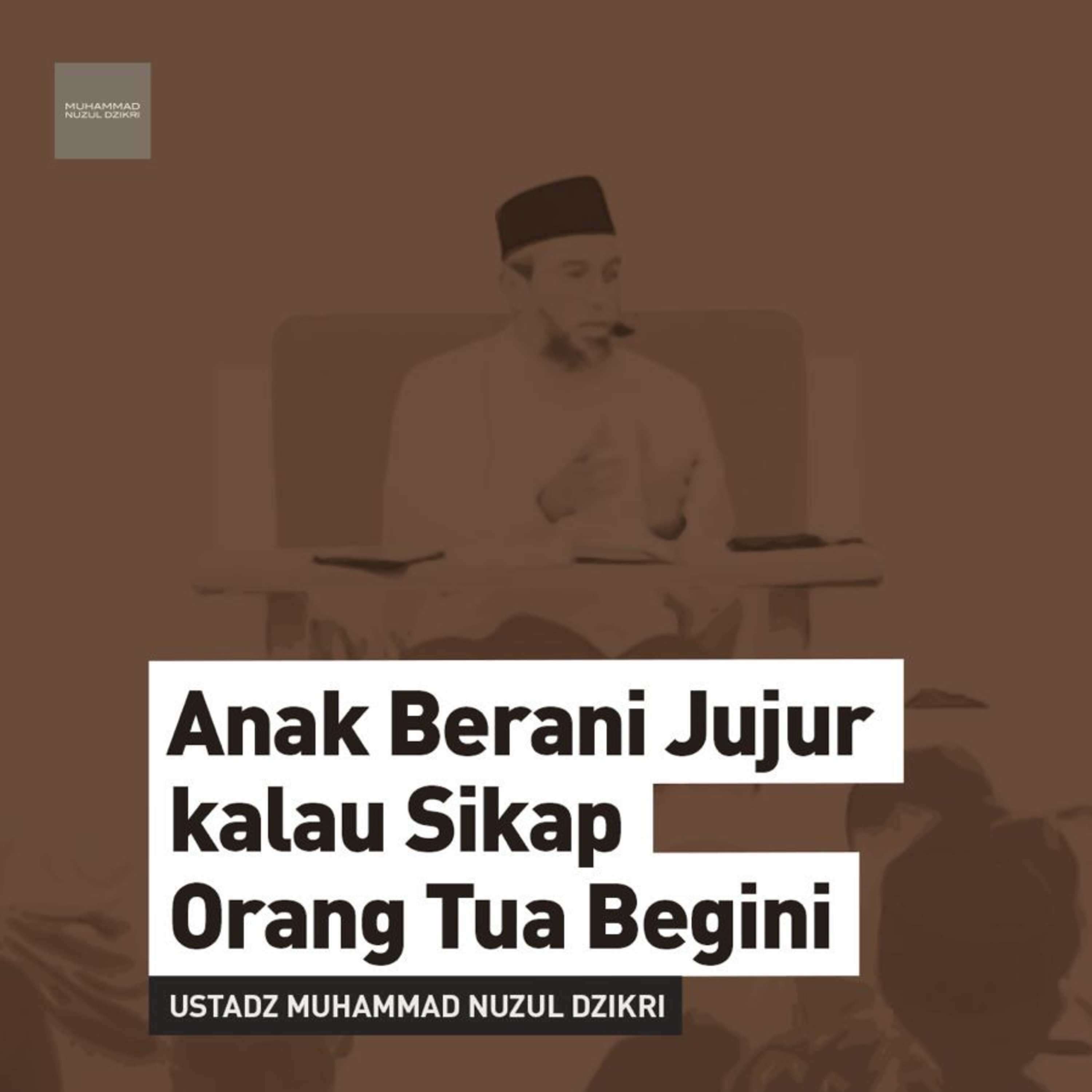 Anak Berani Jujur kalau Sikap Orang Tua Begini (Children Dare to Tell The Truth When Parents Act This Way)