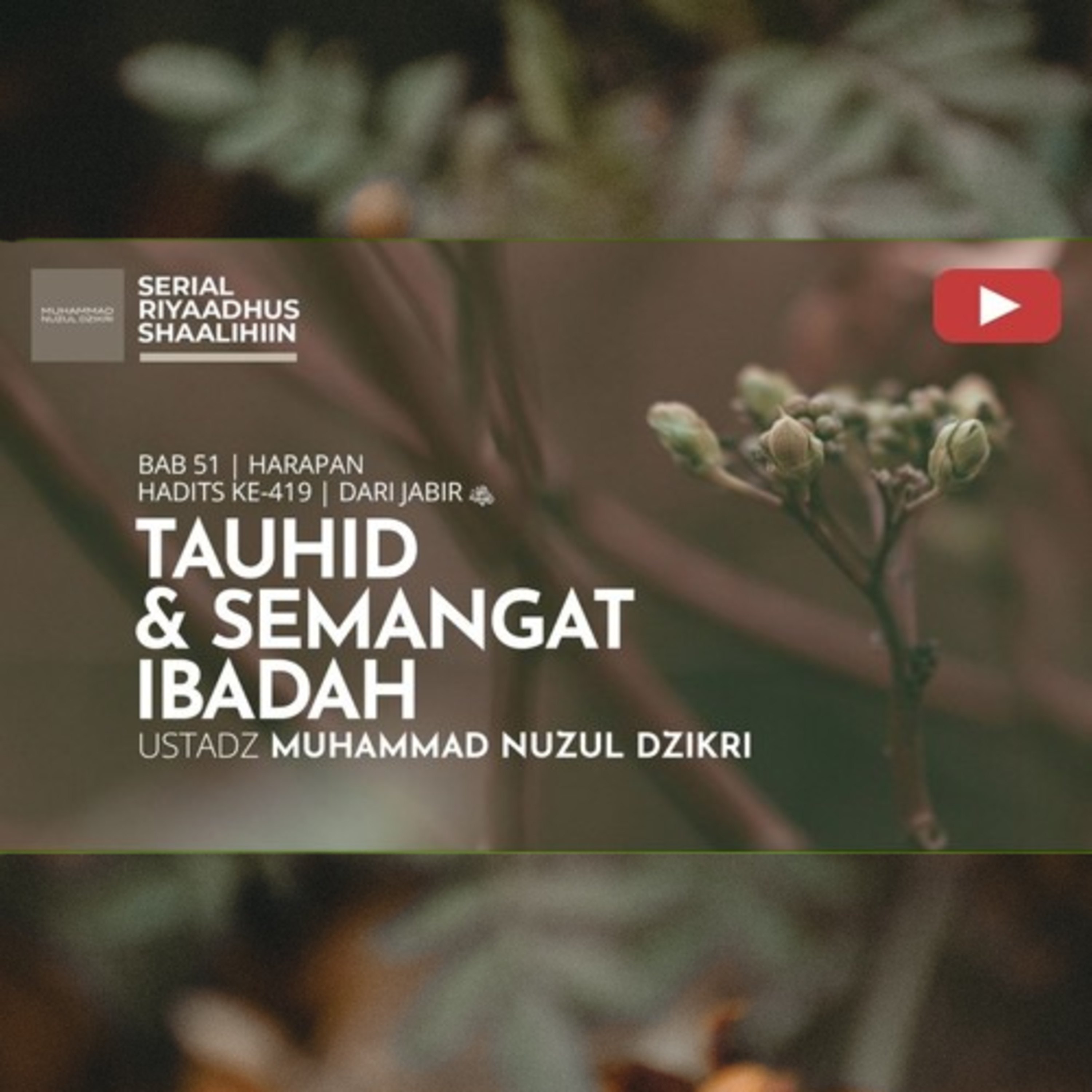 Riyaadhush Shaalihiin 2179. TAWHEED & THE SPIRIT OF WORSHIP