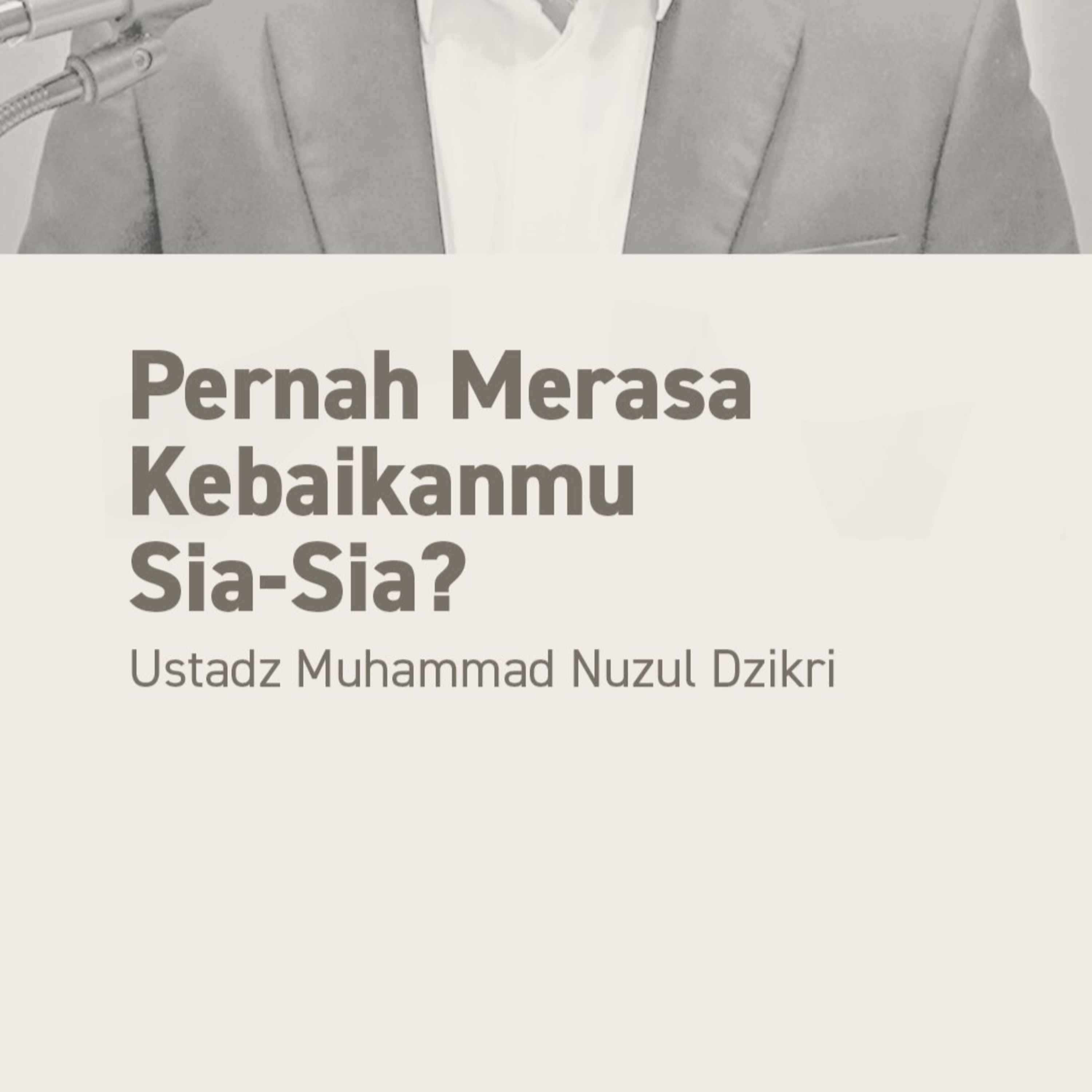 Pernah Merasa Kebaikanmu Sia-Sia? (Have You Ever Felt That Your Good Deeds Were in Vain?)