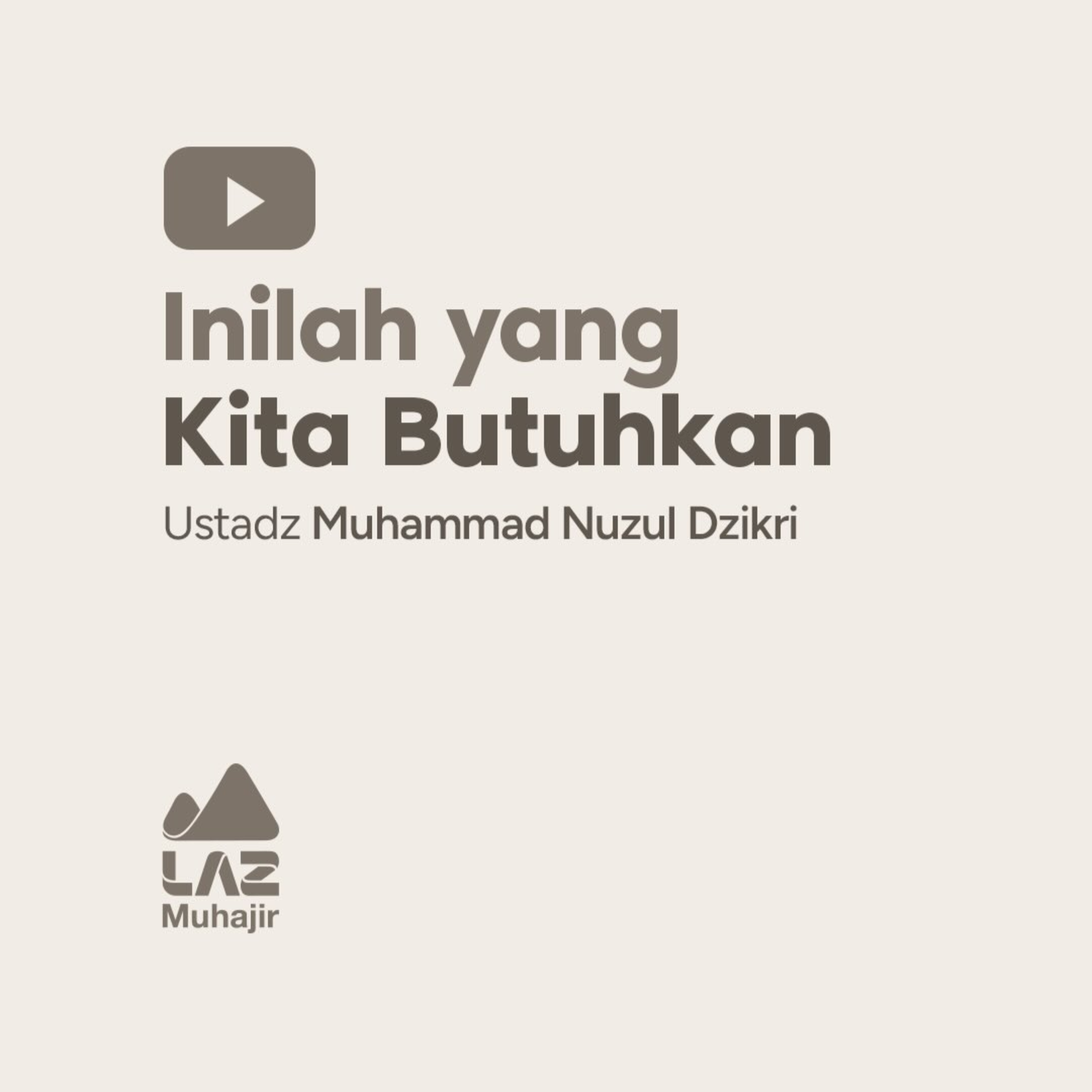 Inilah Yang Kita Butuhkan