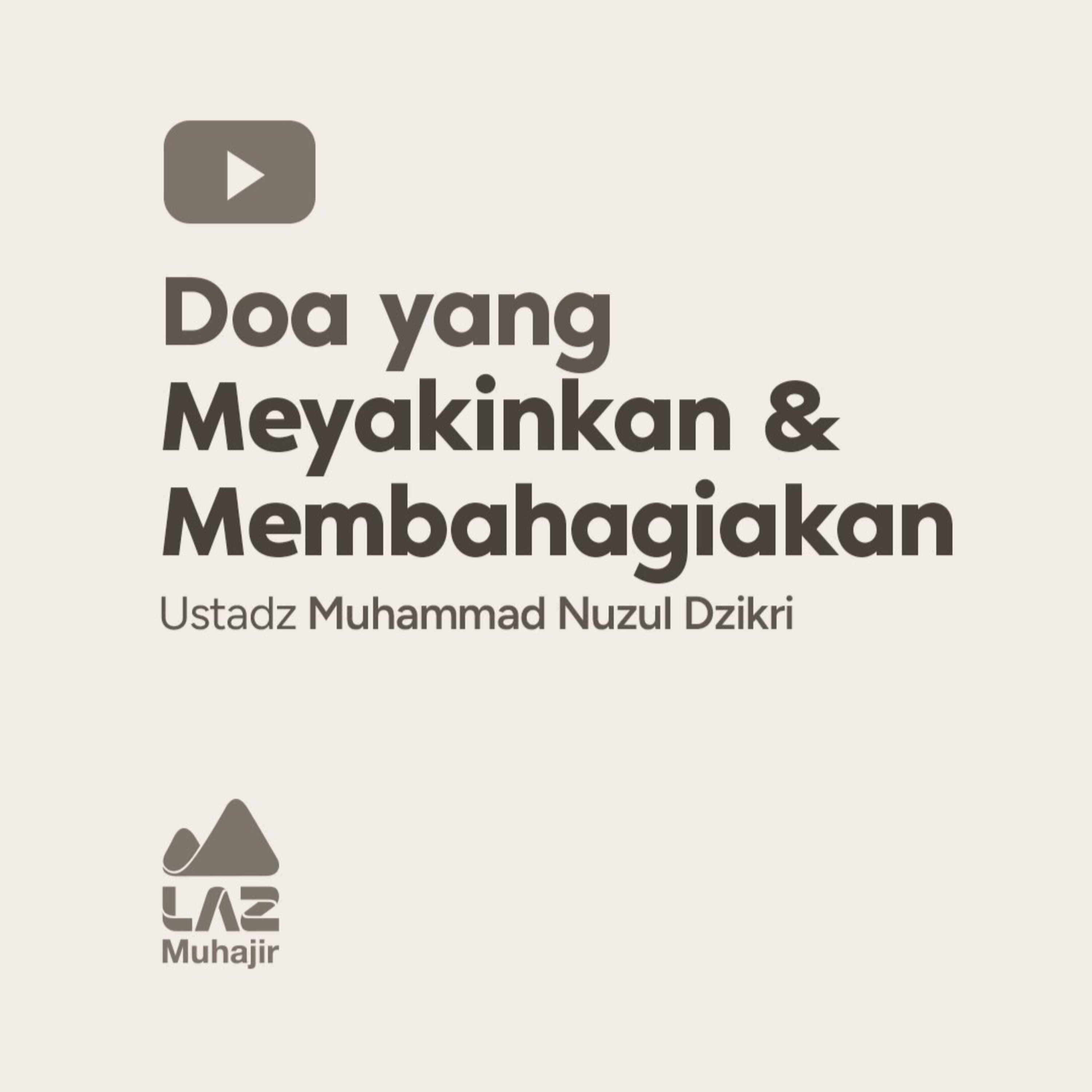 Doa yang Meyakinkan & Membahagiakan