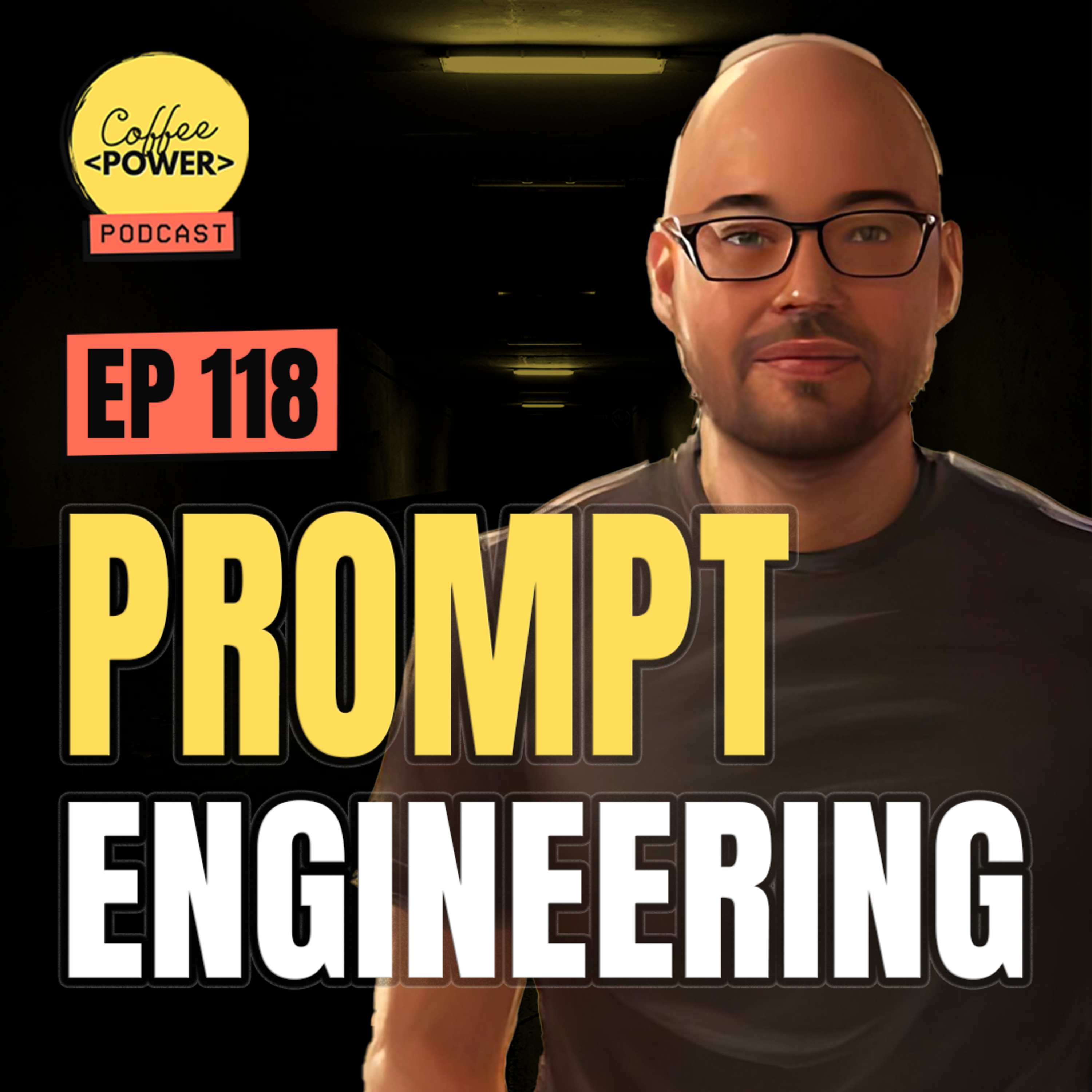#118 - Ingeniería de Prompts: Todo lo que Necesitas Saber (feat. Humberto Arias)