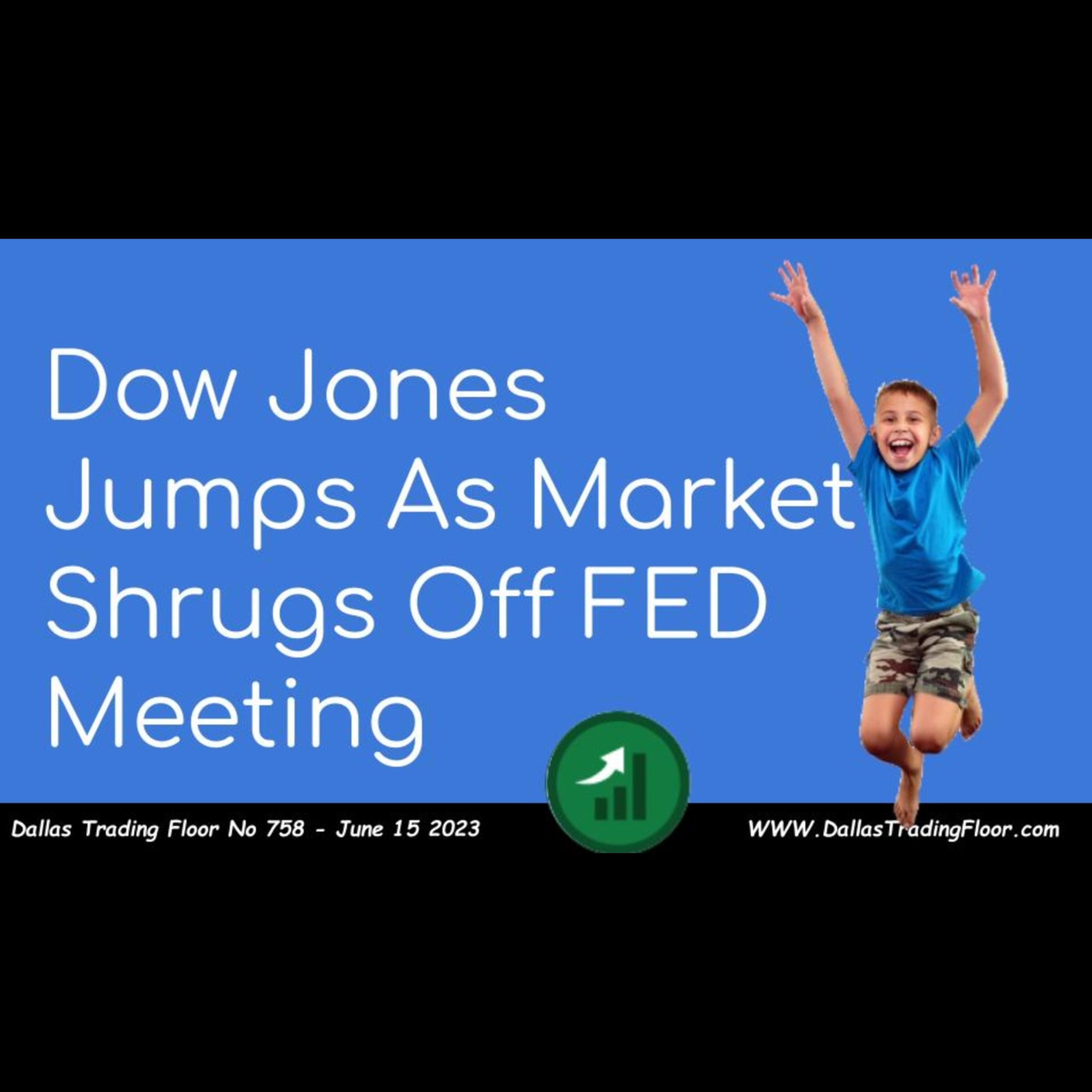 Dow Jones Jumps As Market Shrugs Off FED Meeting episode artwork