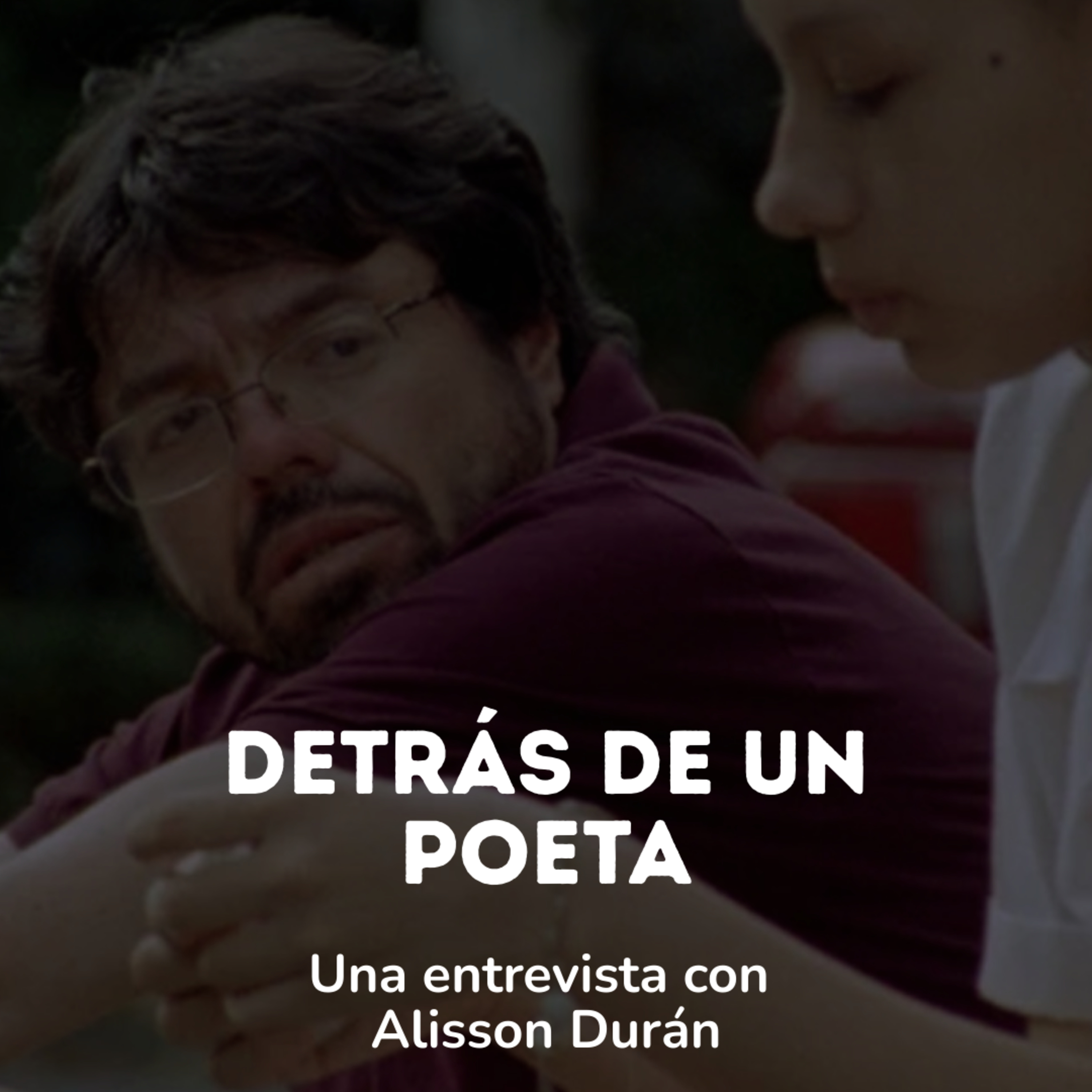 Detrás de Un Poeta episode artwork