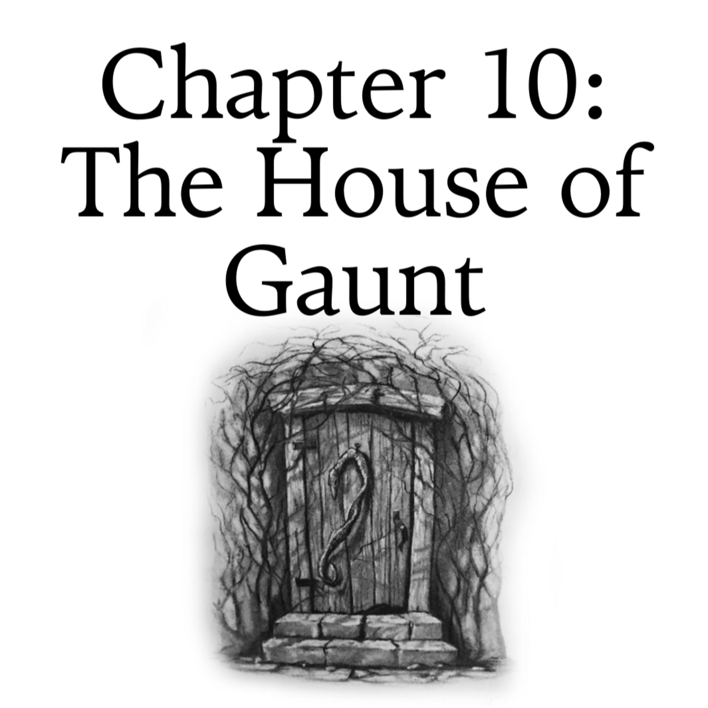 6.10 The House of Gaunt episode artwork