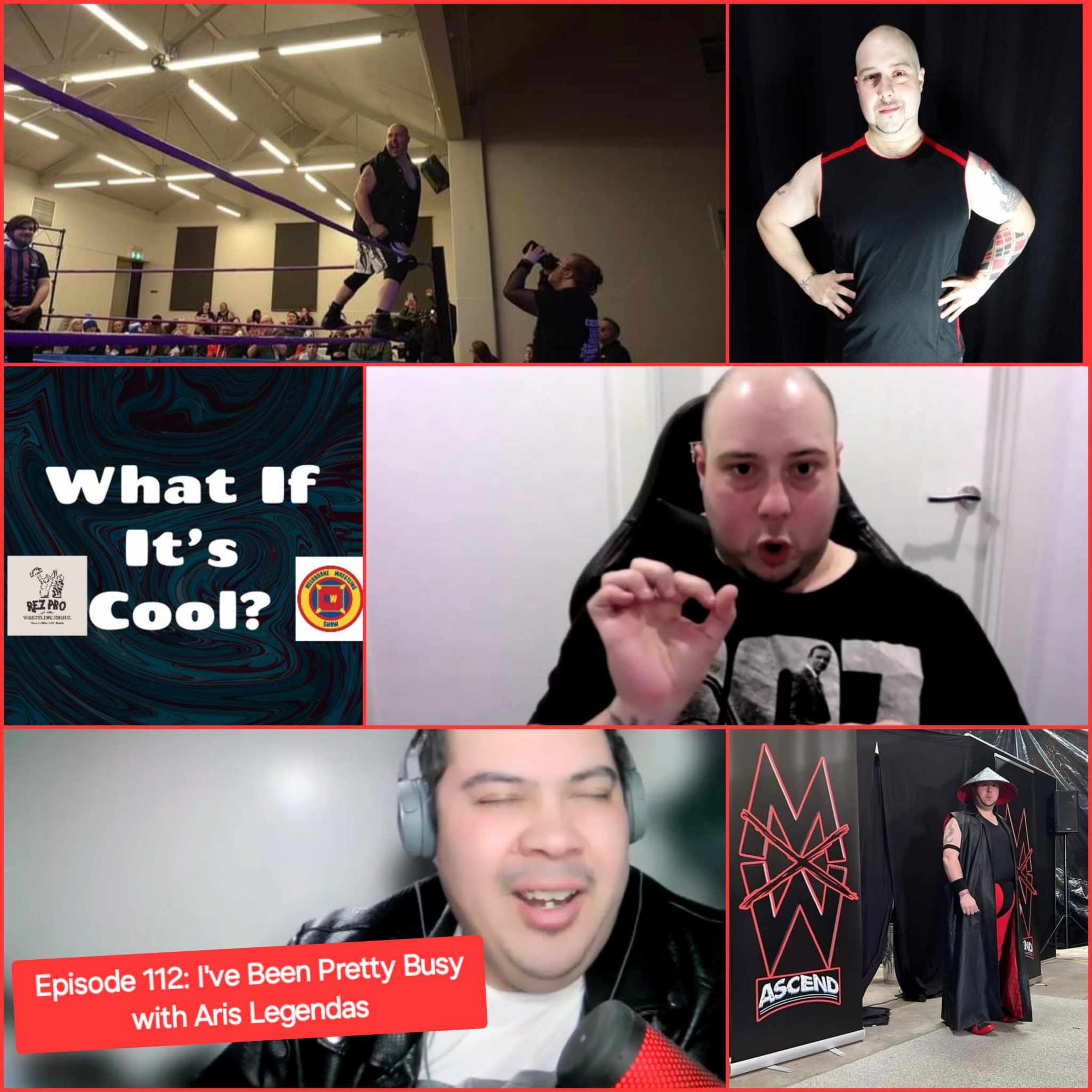 Episode 112: I've Been Pretty Busy with Aris Legendas
