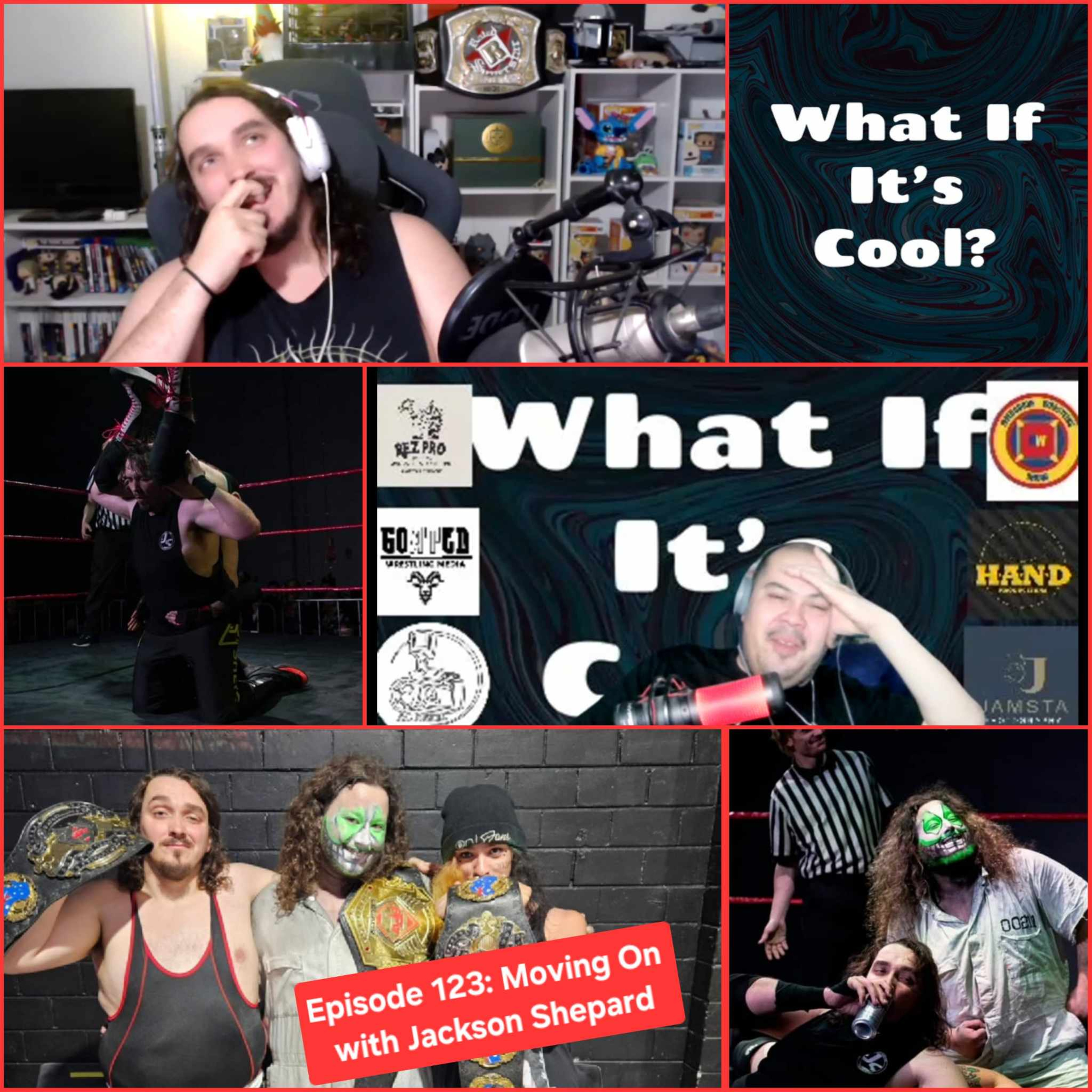 Episode 123: Moving On with Jackson Shepard