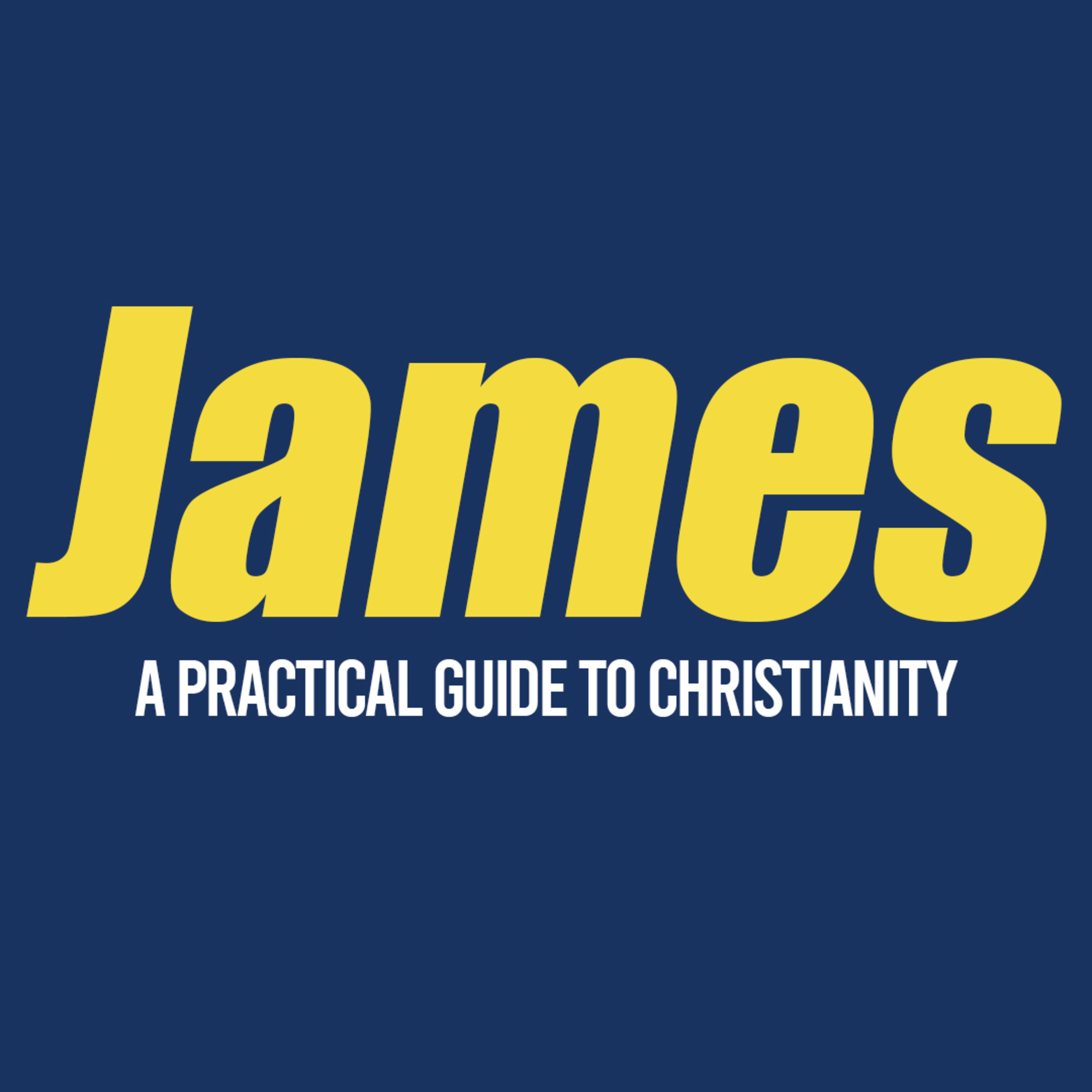 James: A Practical Guide to Christianity episode artwork
