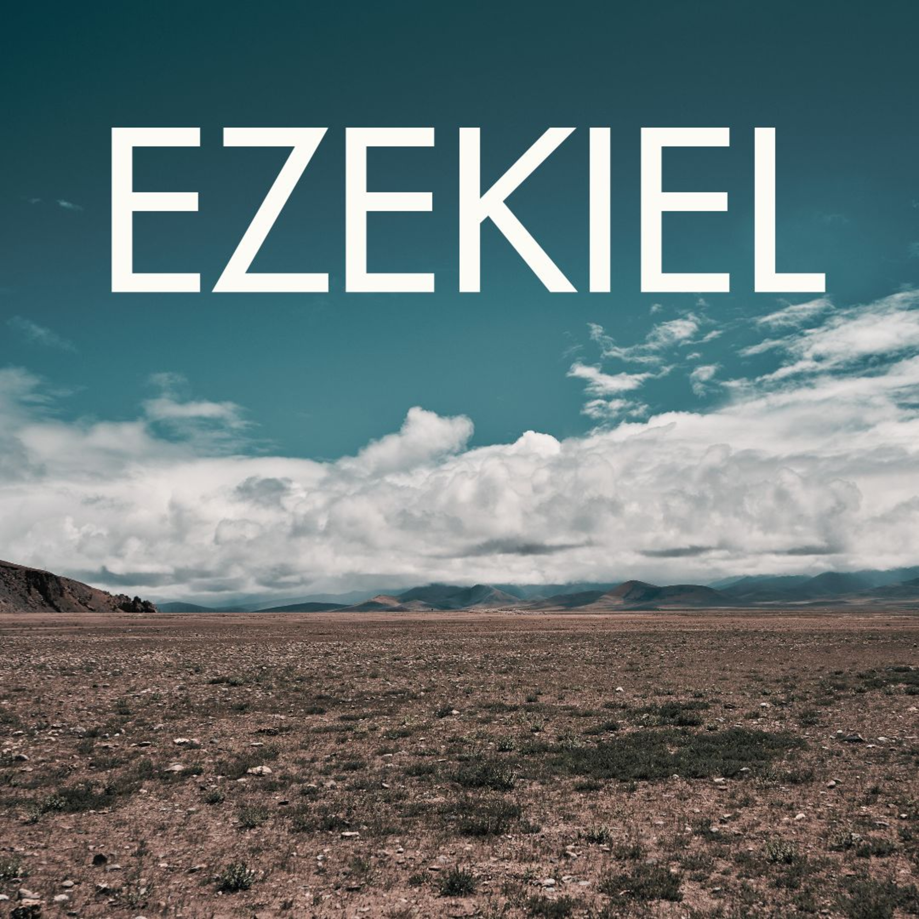 Ezekiel - A New Move of the Spirit : Paul Uttley episode artwork
