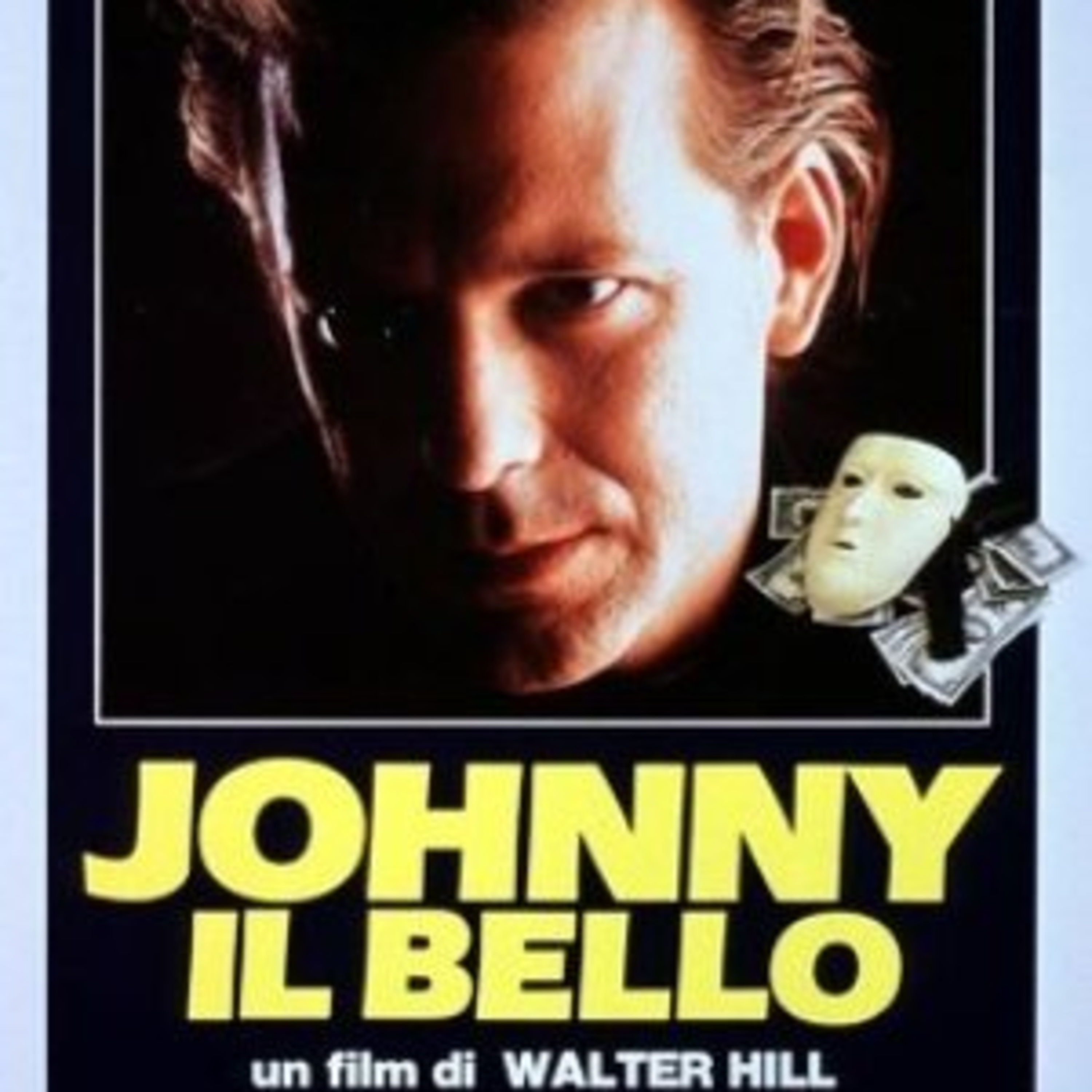 Recensioni CaRfatiche DURI E DISPERATI WEEK - Johnny il Bello (Walter Hill 1989) episode artwork
