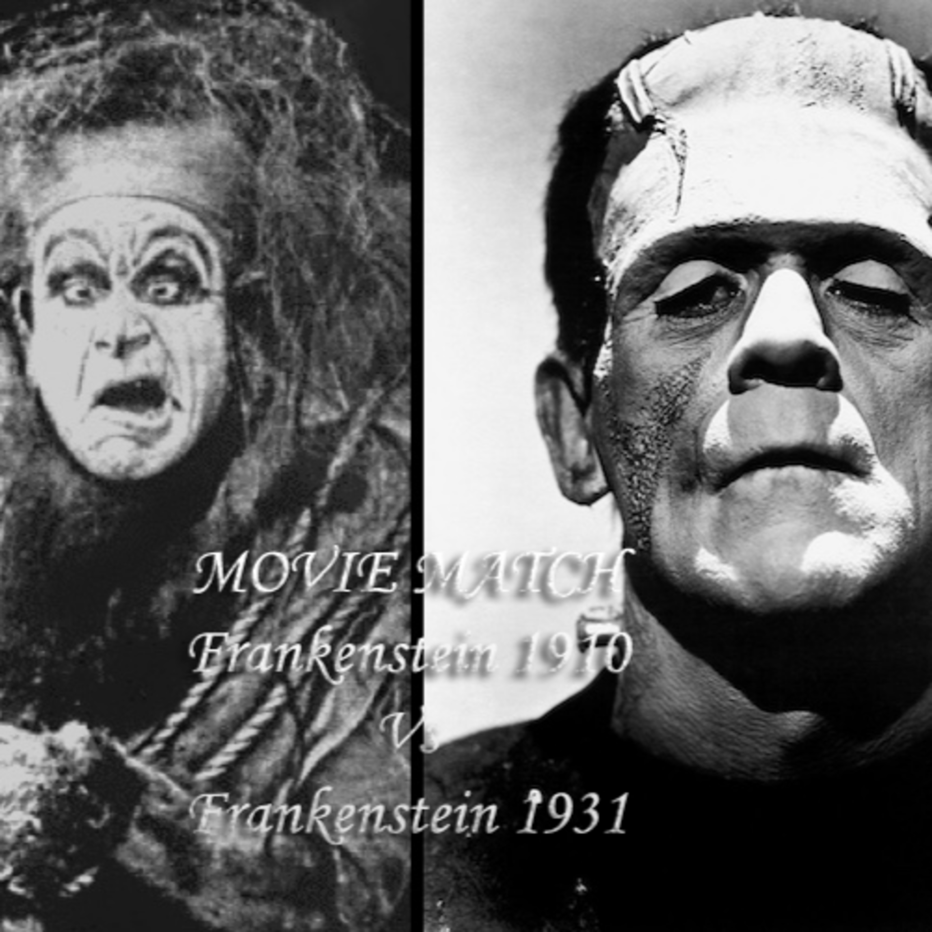 Recensioni CaRfatiche MOVIE MATCH - Frankenstein (J. Searle Dawley, 1910) VS Frankenstein (James Whale, 1931) episode artwork