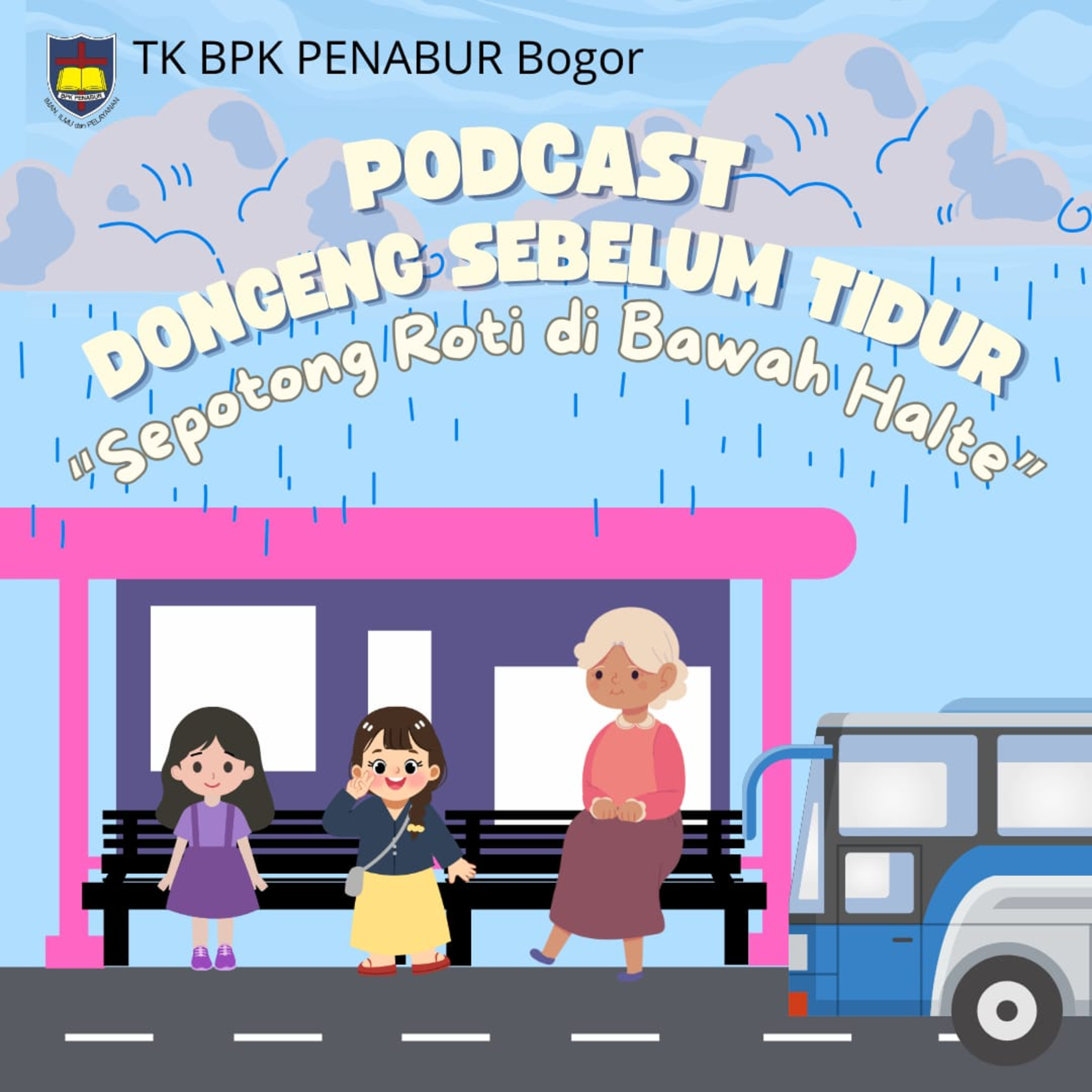 Sepotong Roti di Bawah Halte