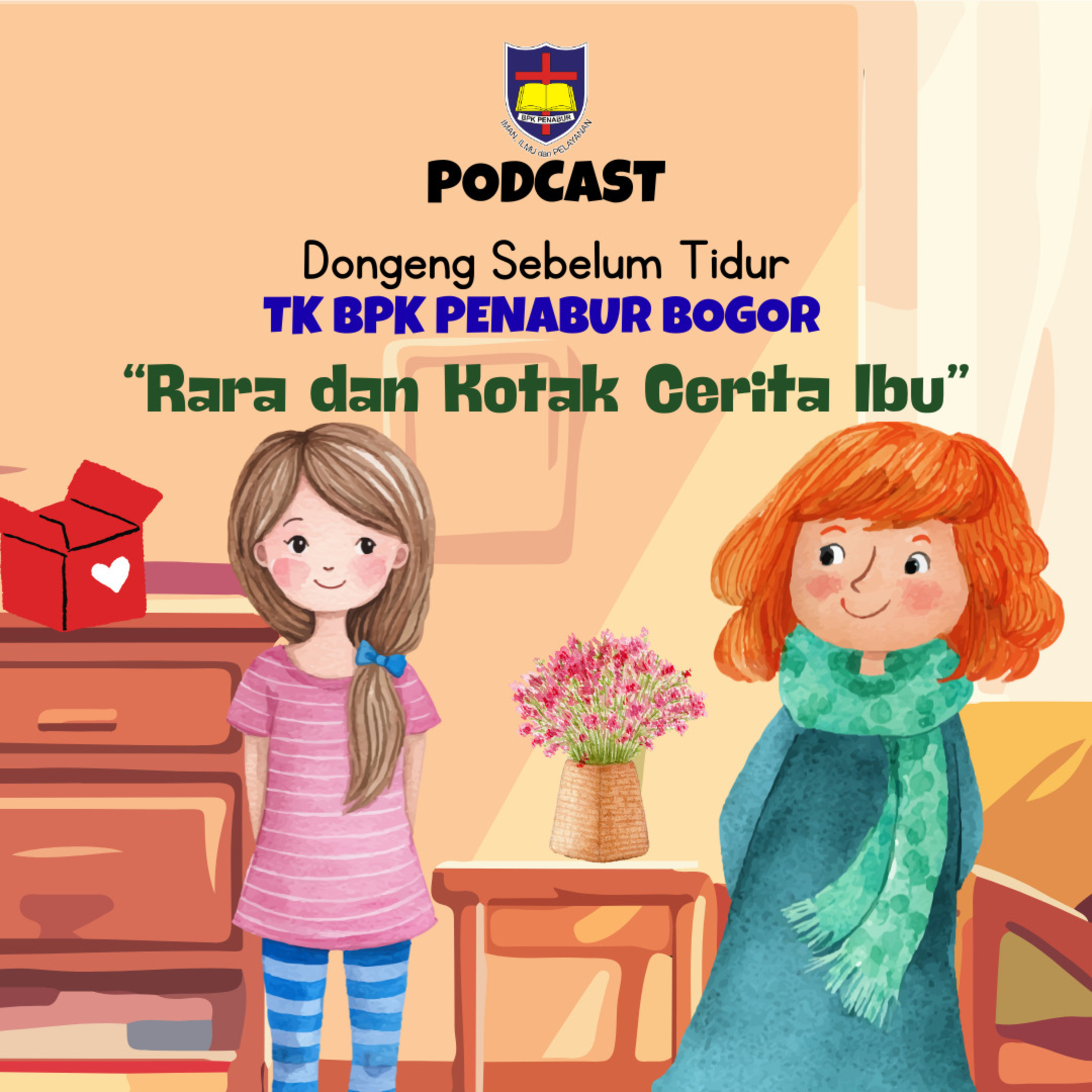 Rara dan Kotak Cerita Ibu