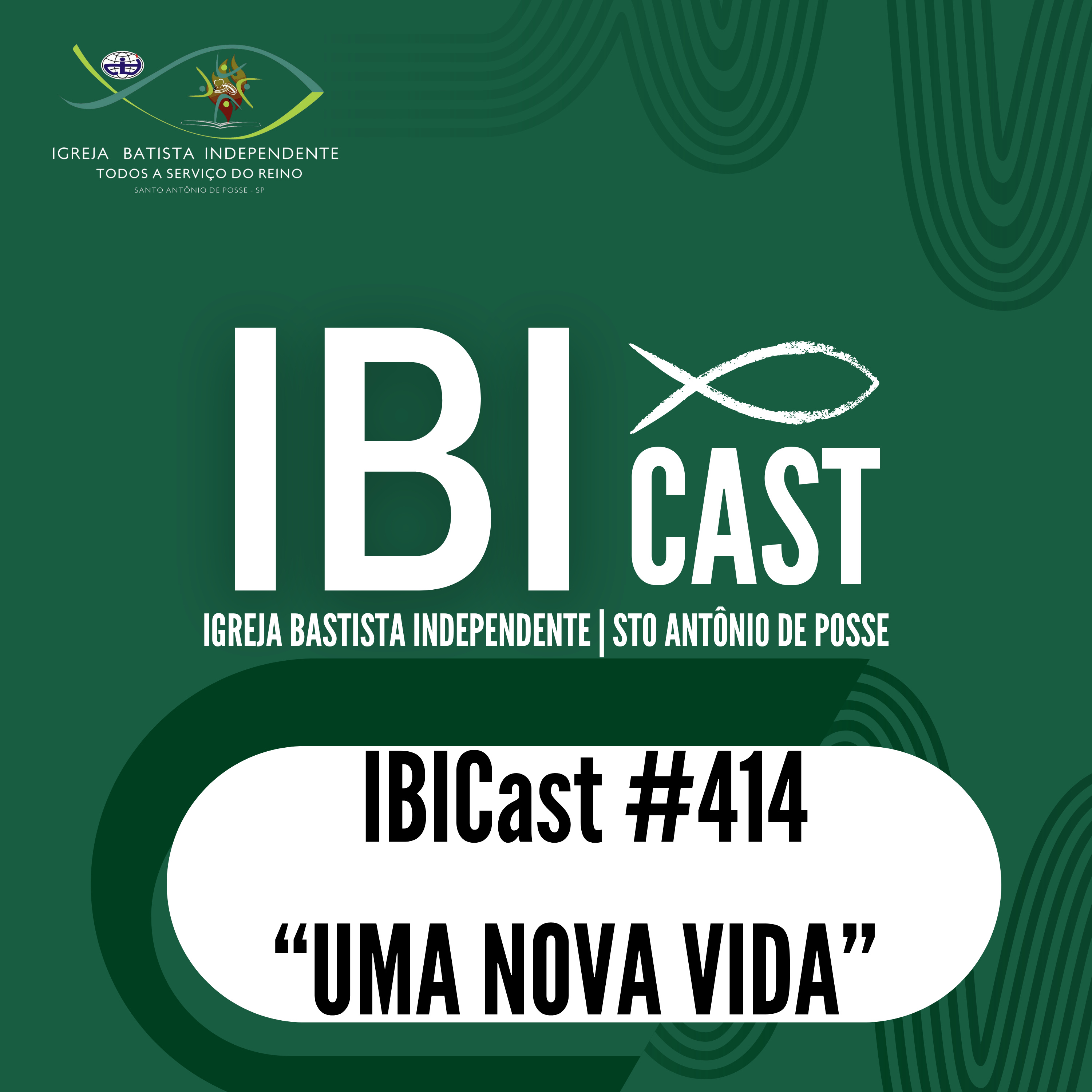 IBICast 414 - Uma nova vida. episode artwork
