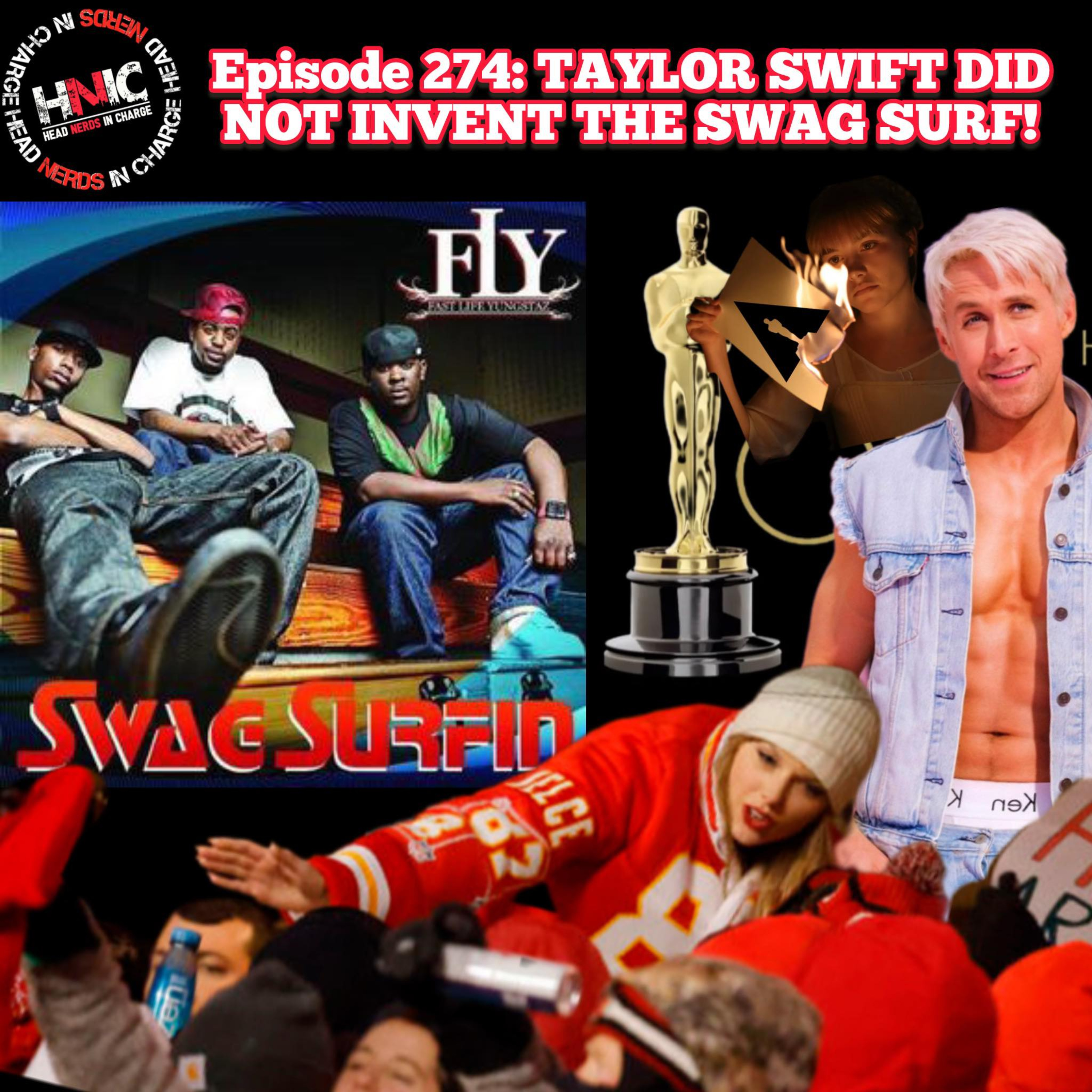 EPISODE 274: Taylor Swift Did Not Invent The Swag Surf!